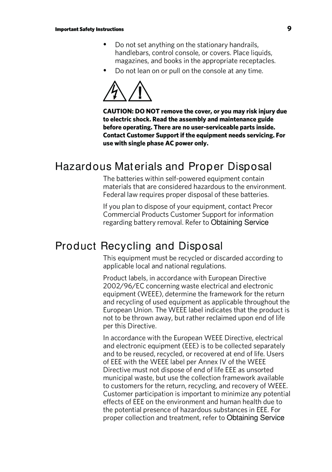 Precor P80 manual Hazardous Materials and Proper Disposal, Product Recycling and Disposal 