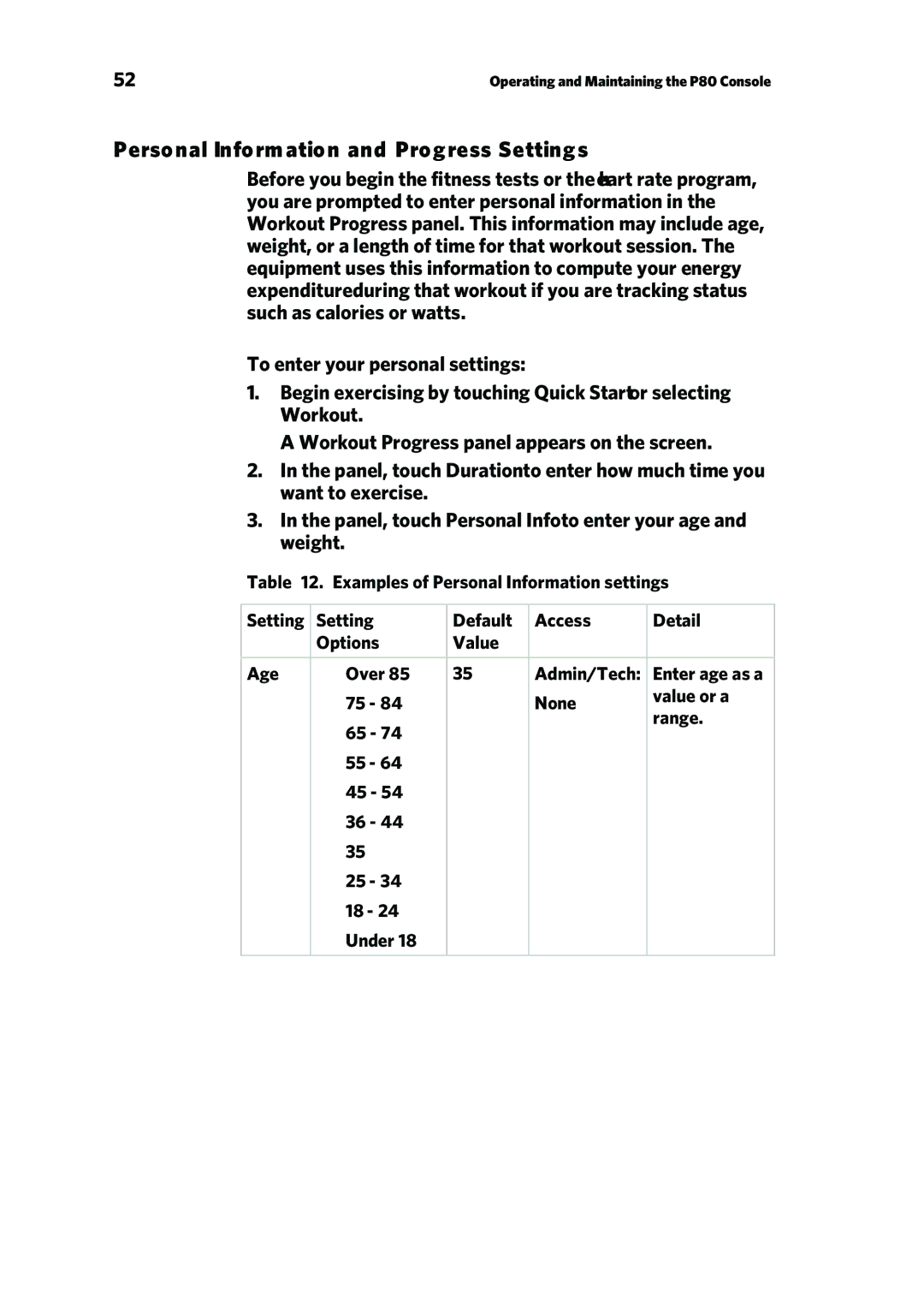 Precor P80 manual Personal Information and Progress Settings, To enter your personal settings 