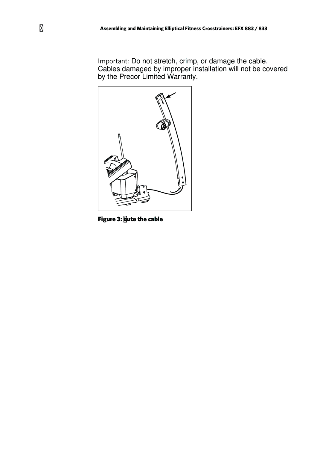 Precor P80 manual Route the cable 