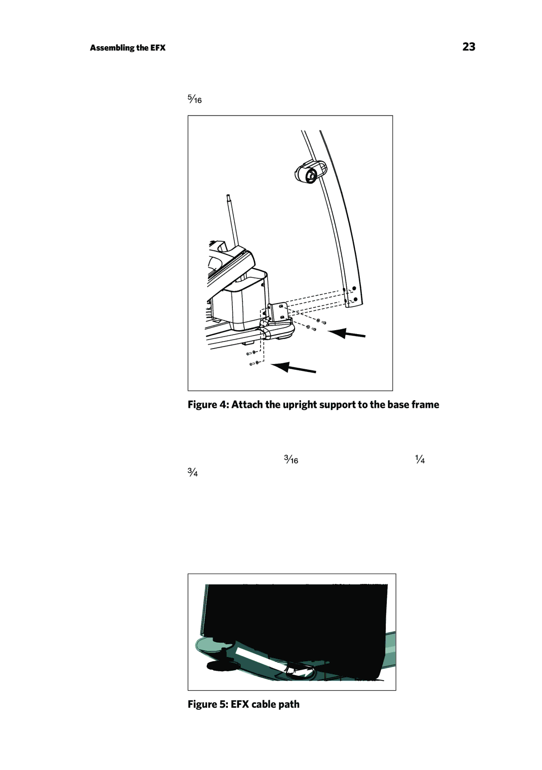 Precor P80 manual Attach the upright support to the base frame 