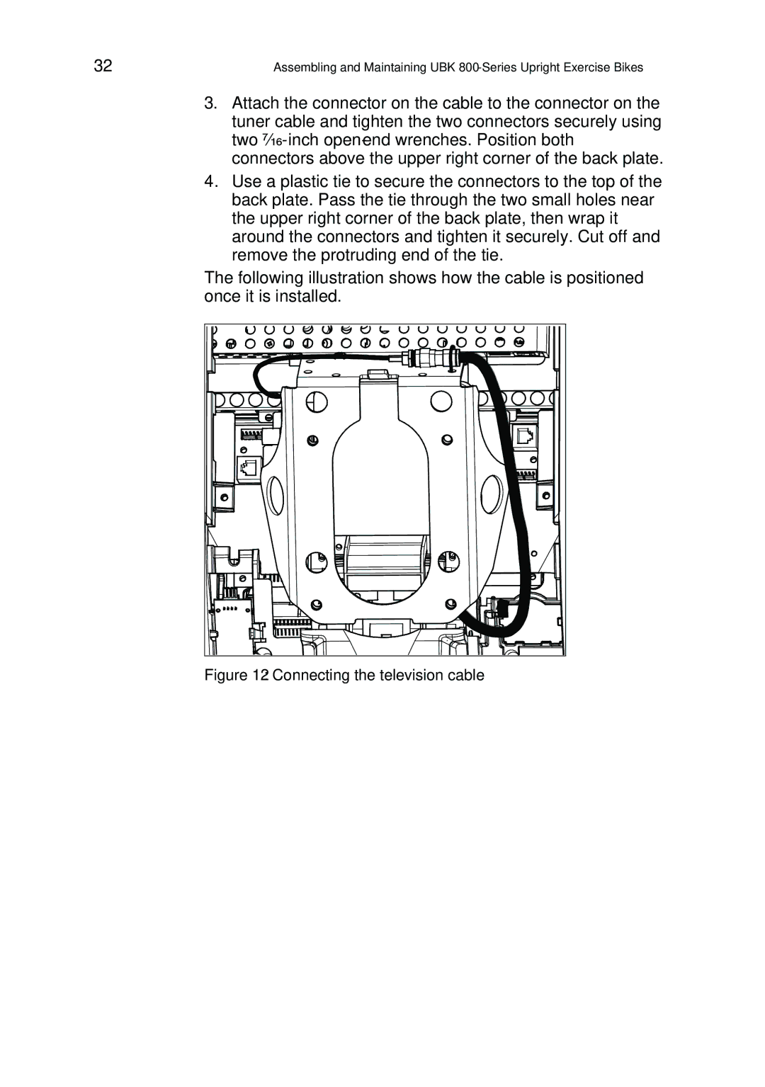 Precor P80 manual Connecting the television cable 