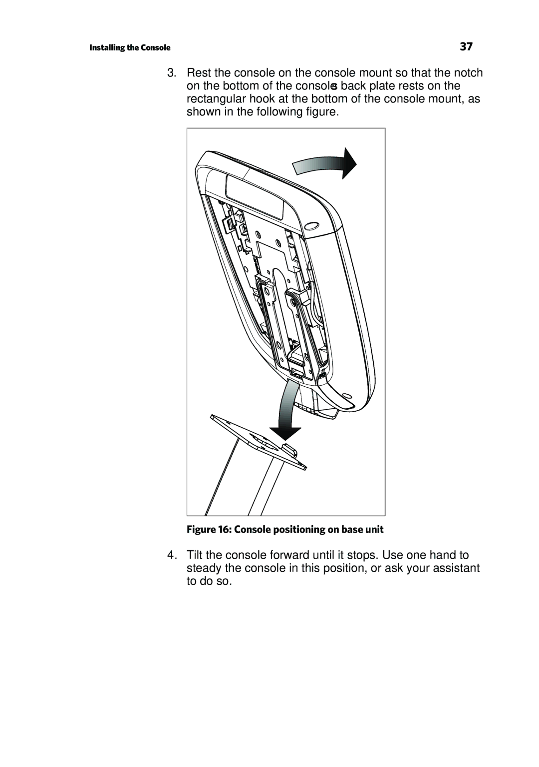 Precor P80 manual Console positioning on base unit 