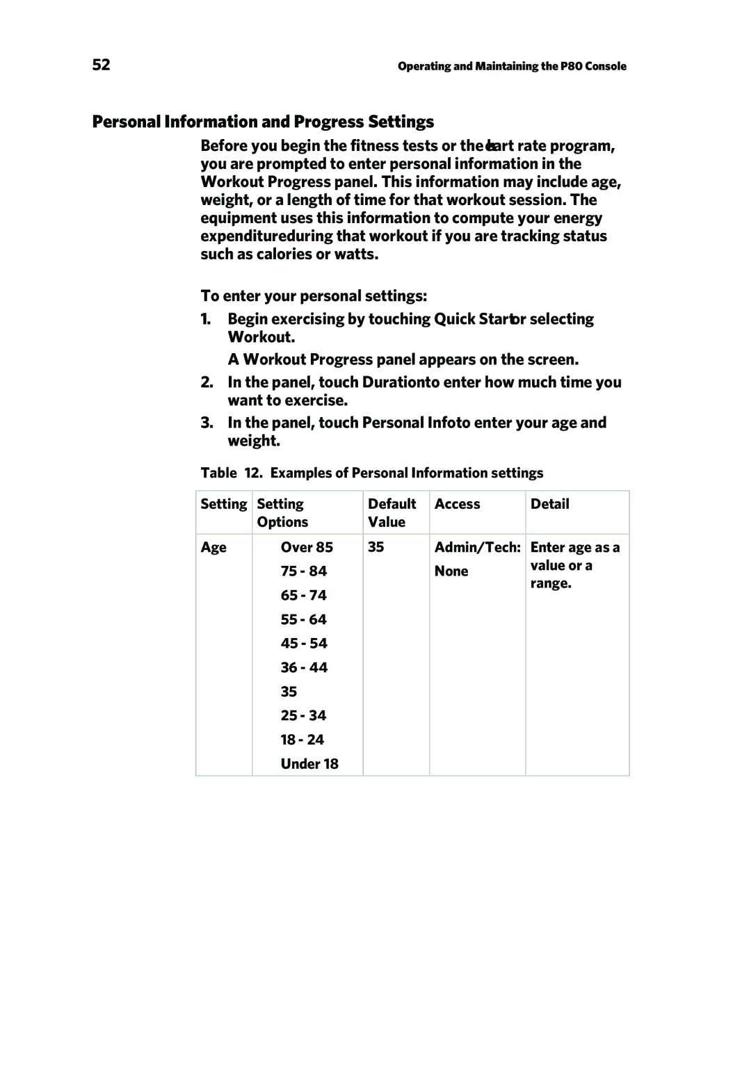 Precor P80 manual Personal Information and Progress Settings, To enter your personal settings 