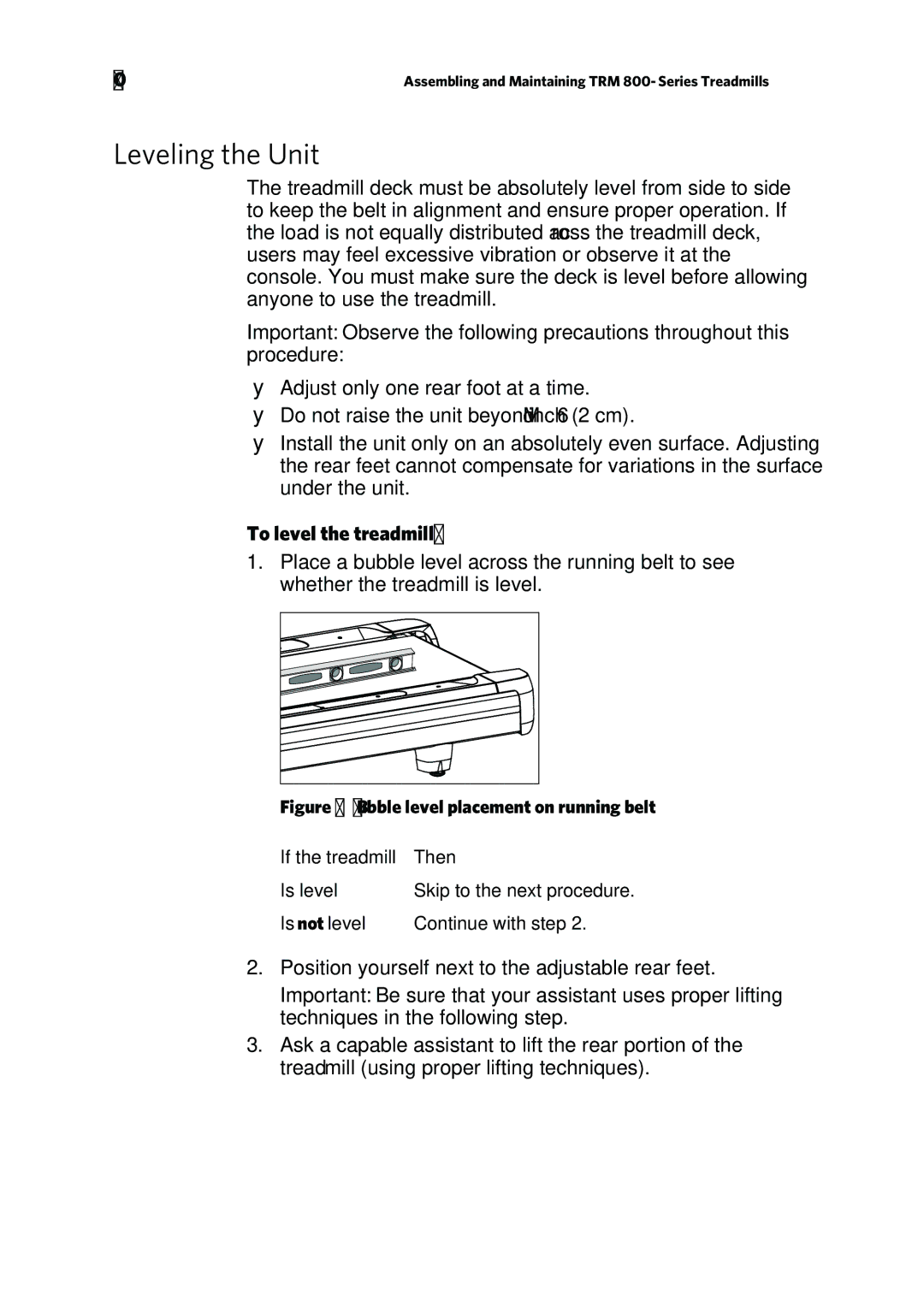 Precor P80 manual Leveling the Unit, To level the treadmill 