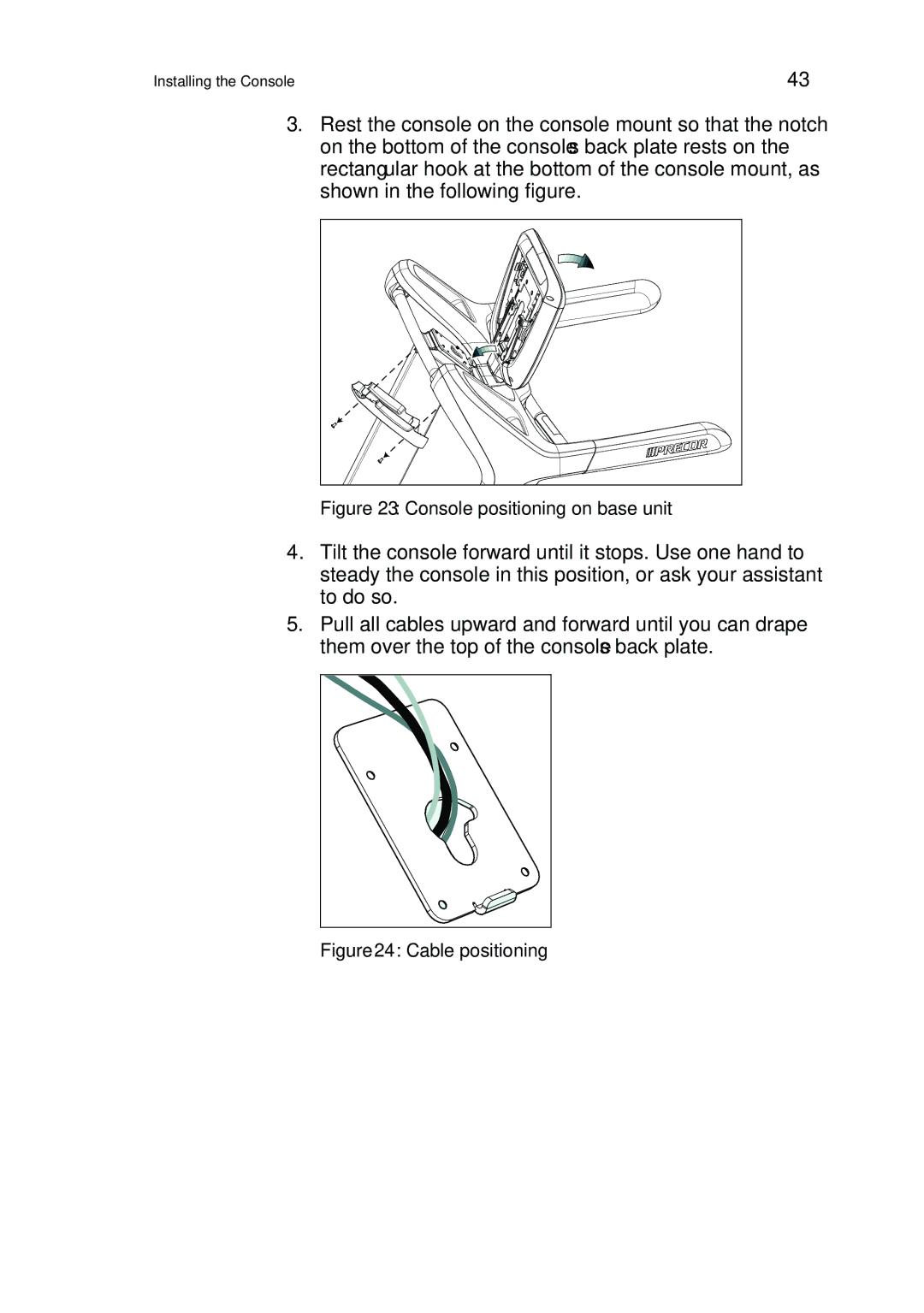 Precor P80 manual Cable positioning 