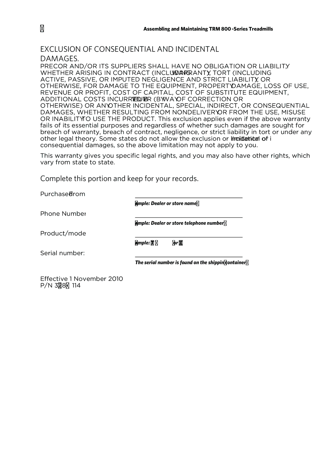 Precor P80 manual Exclusion of Consequential and Incidental Damages, Complete this portion and keep for your records 