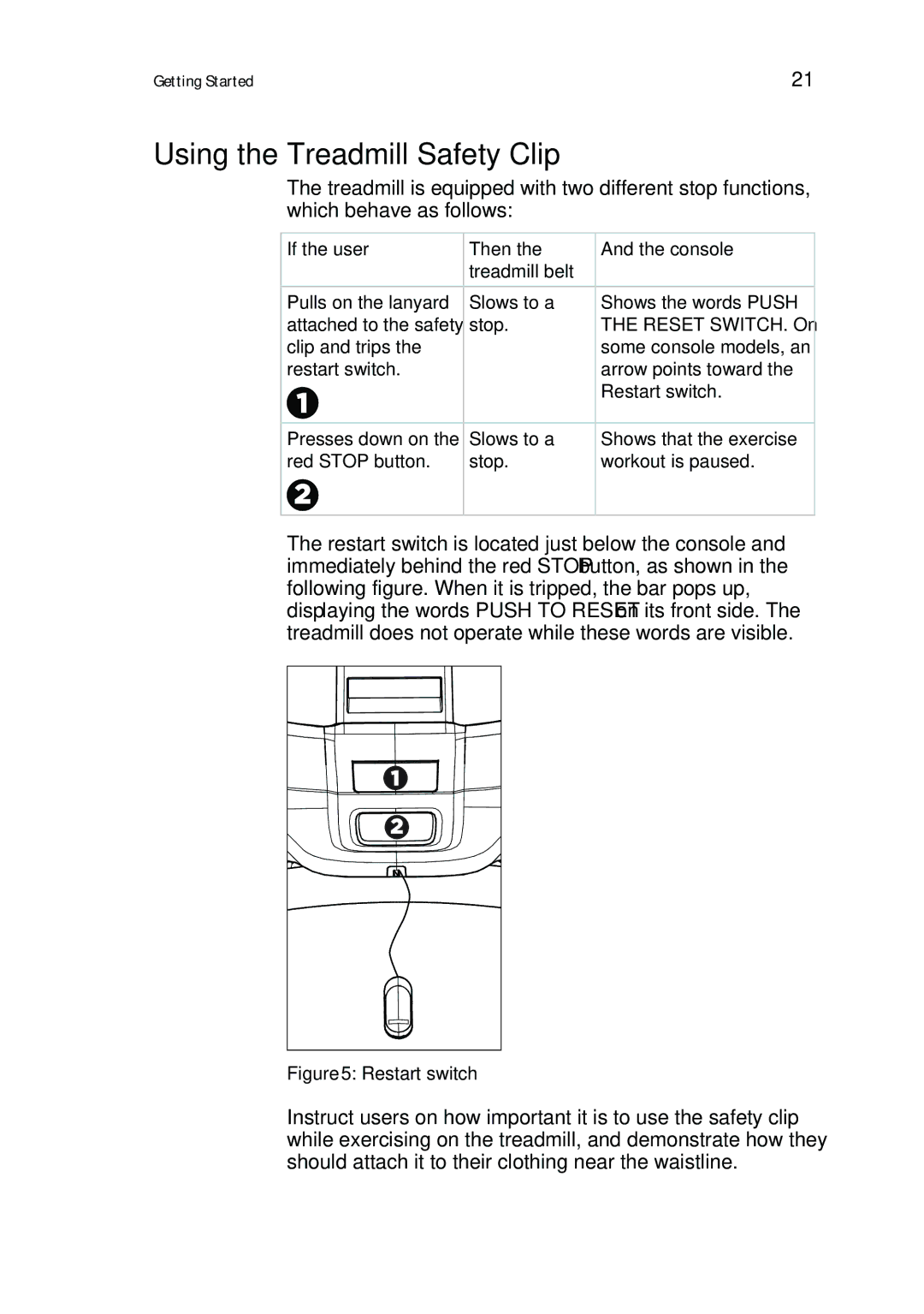 Precor P80 manual Using the Treadmill Safety Clip, Restart switch 