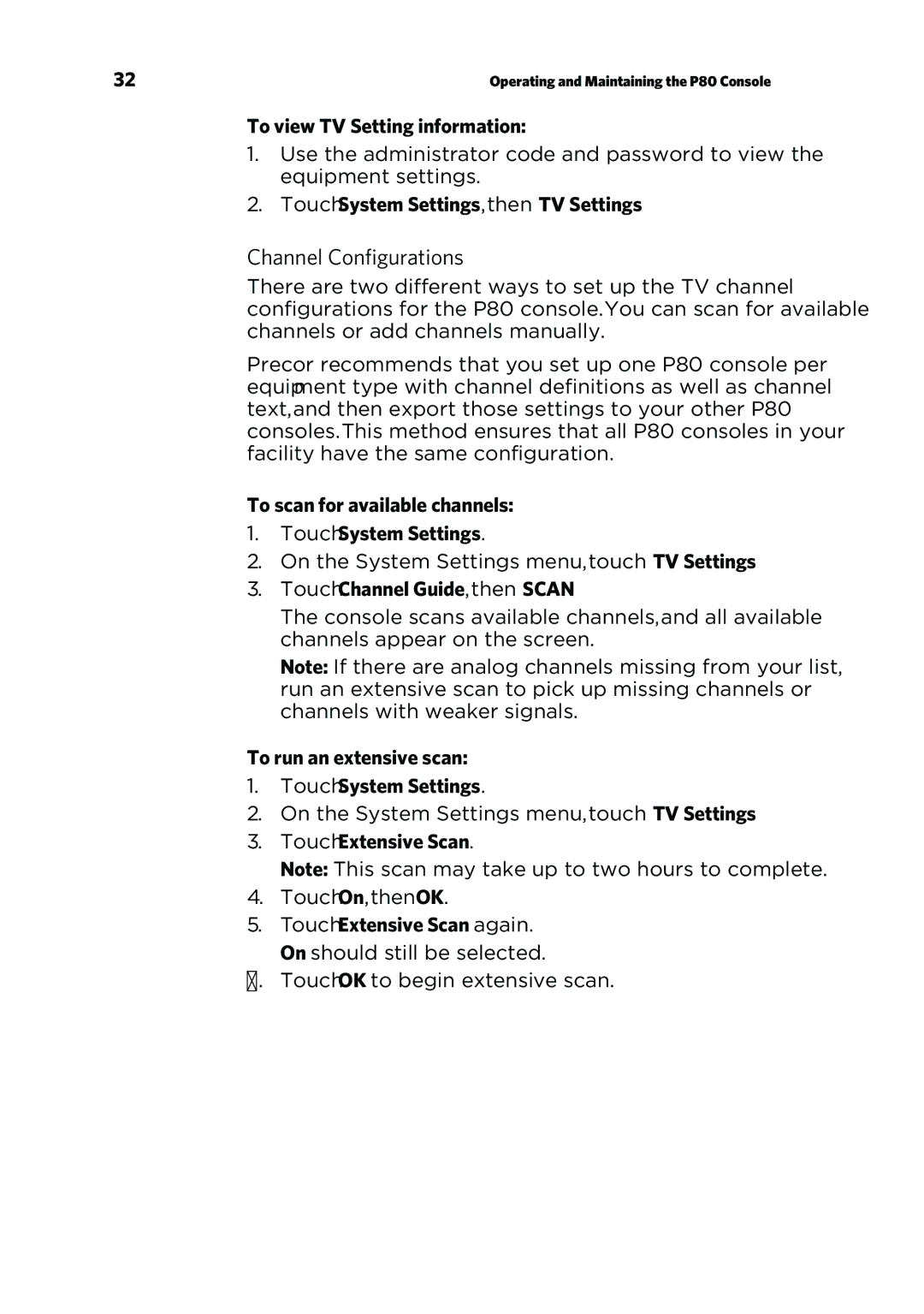 Precor P80 manual Channel Configurations 