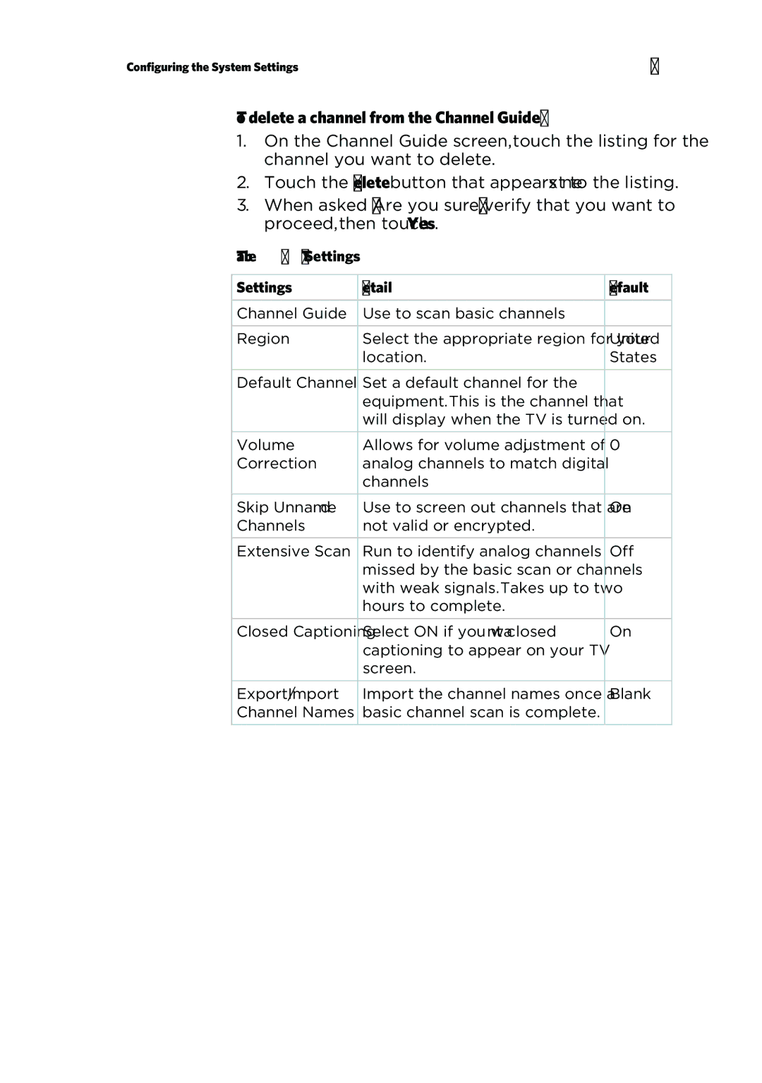 Precor P80 manual To delete a channel from the Channel Guide, TV Settings Detail Default 