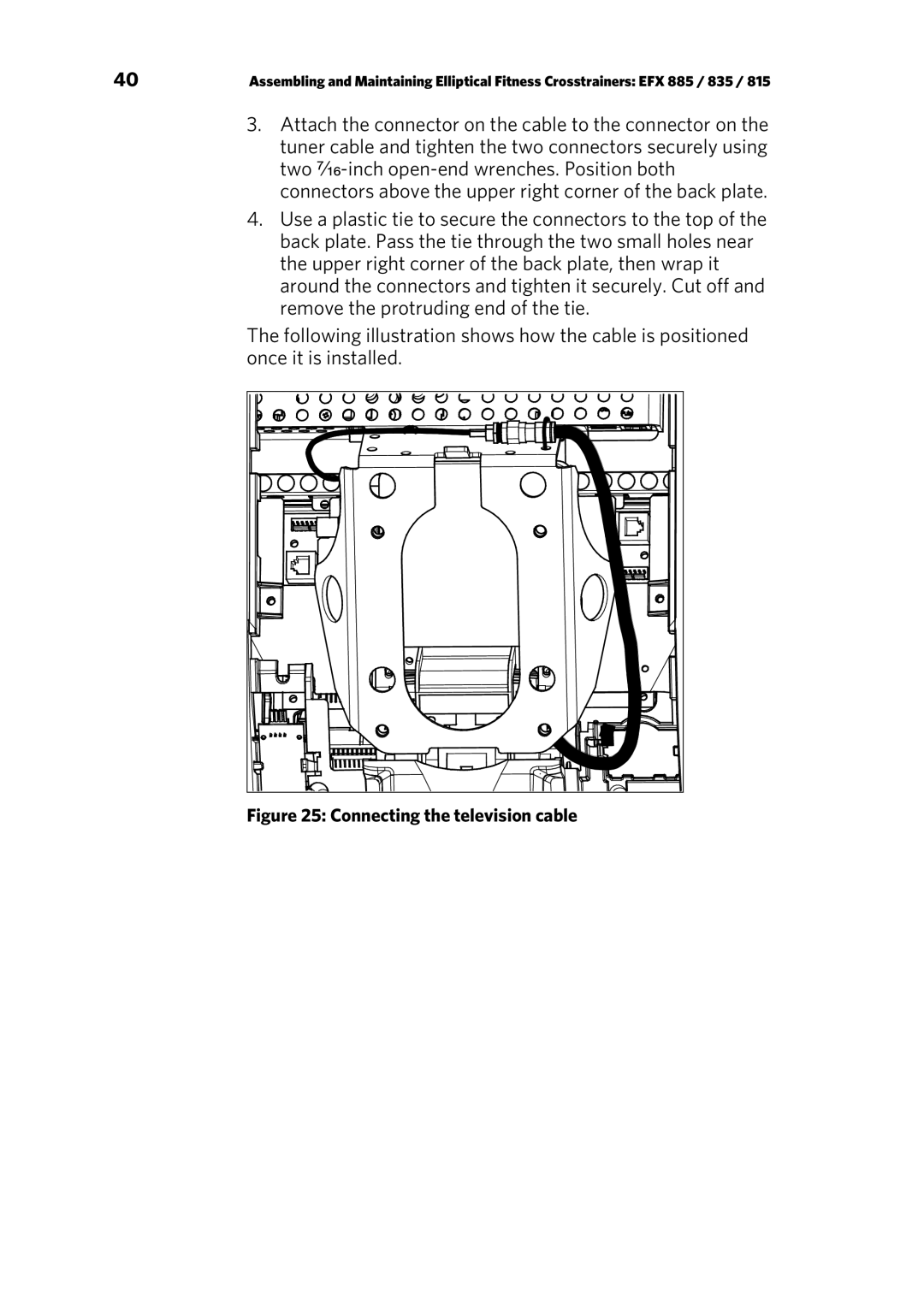 Precor P80 manual Connecting the television cable 