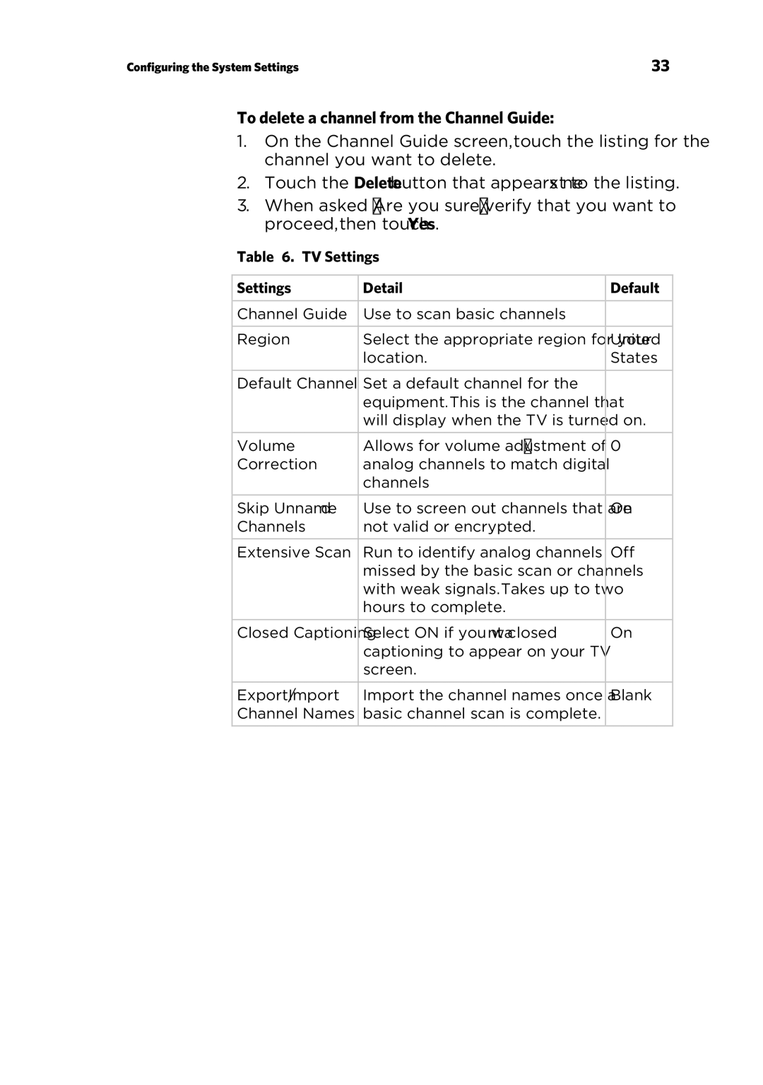 Precor P80 manual To delete a channel from the Channel Guide, TV Settings Detail Default 