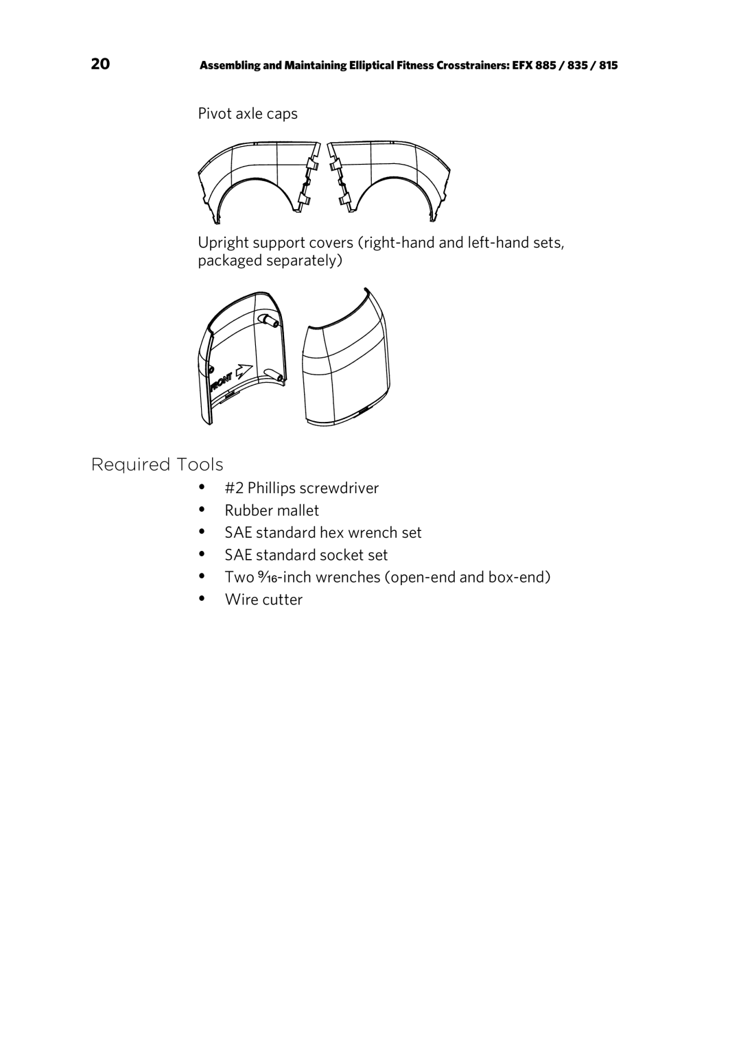 Precor P80 manual Required Tools 