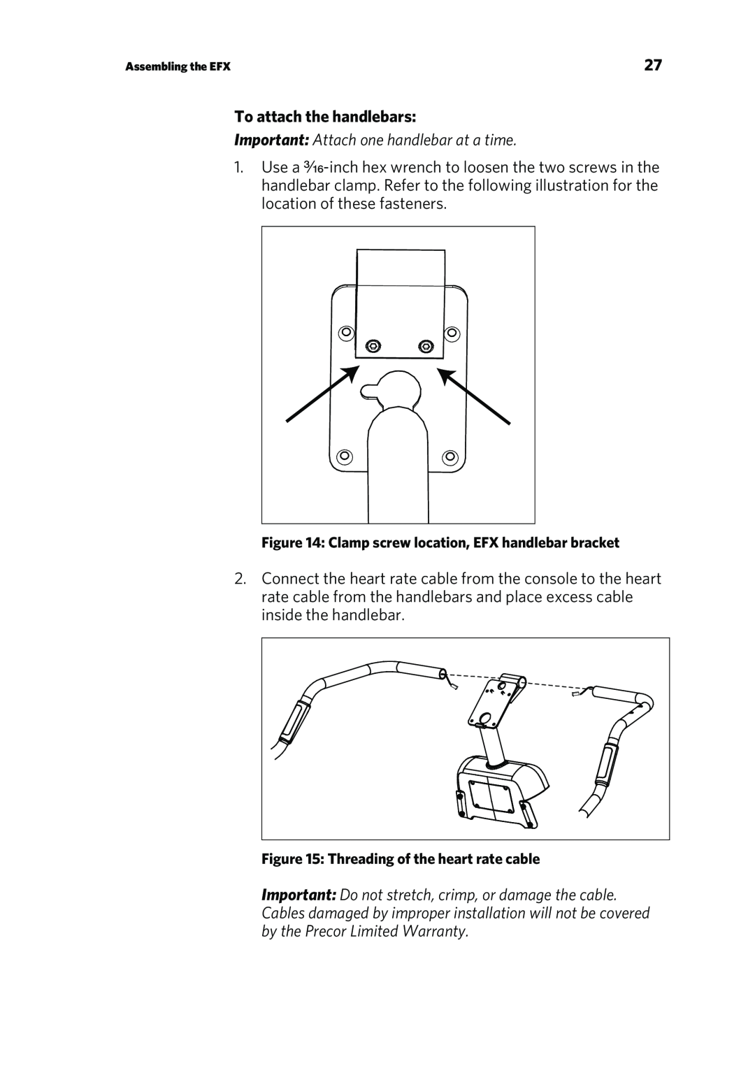 Precor P80 manual To attach the handlebars, Important: Attach one handlebar at a time 