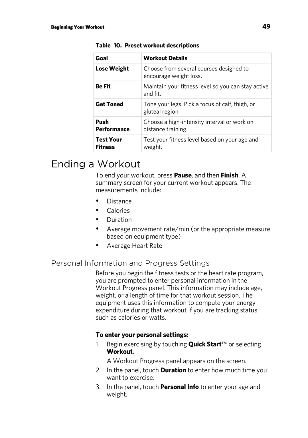 Precor P80 manual Ending a Workout, Personal Information and Progress Settings, To enter your personal settings 