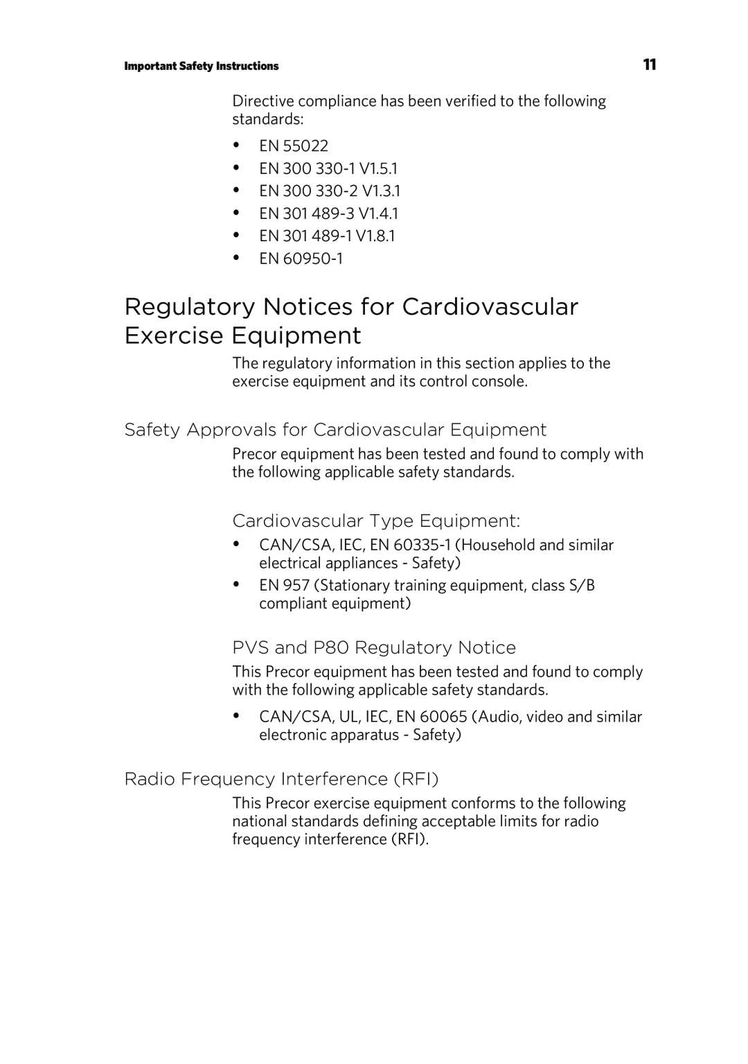 Precor Safety Approvals for Cardiovascular Equipment, Cardiovascular Type Equipment, PVS and P80 Regulatory Notice 