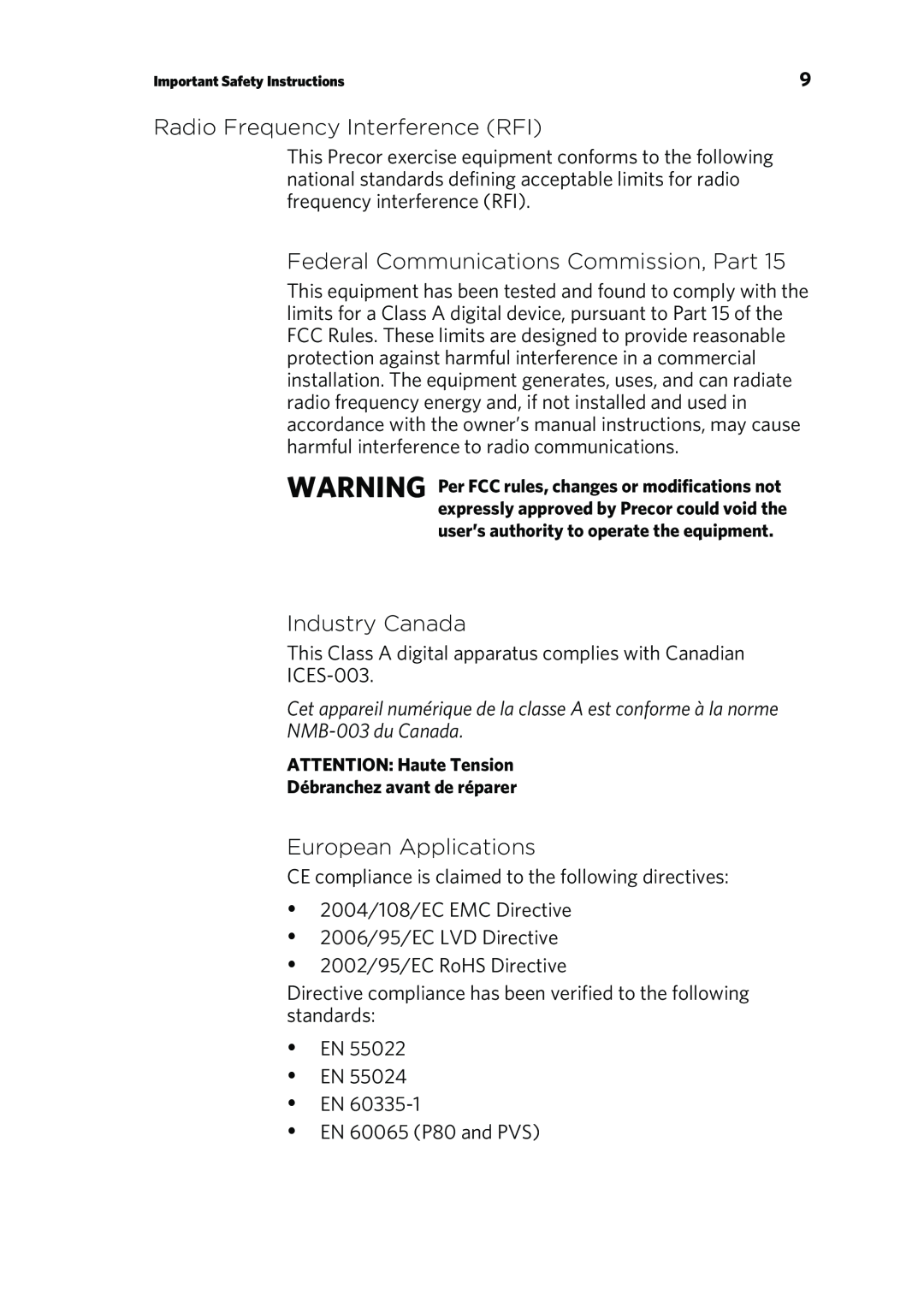 Precor P80 Radio Frequency Interference RFI, Federal Communications Commission, Part, Industry Canada, NMB-003du Canada 