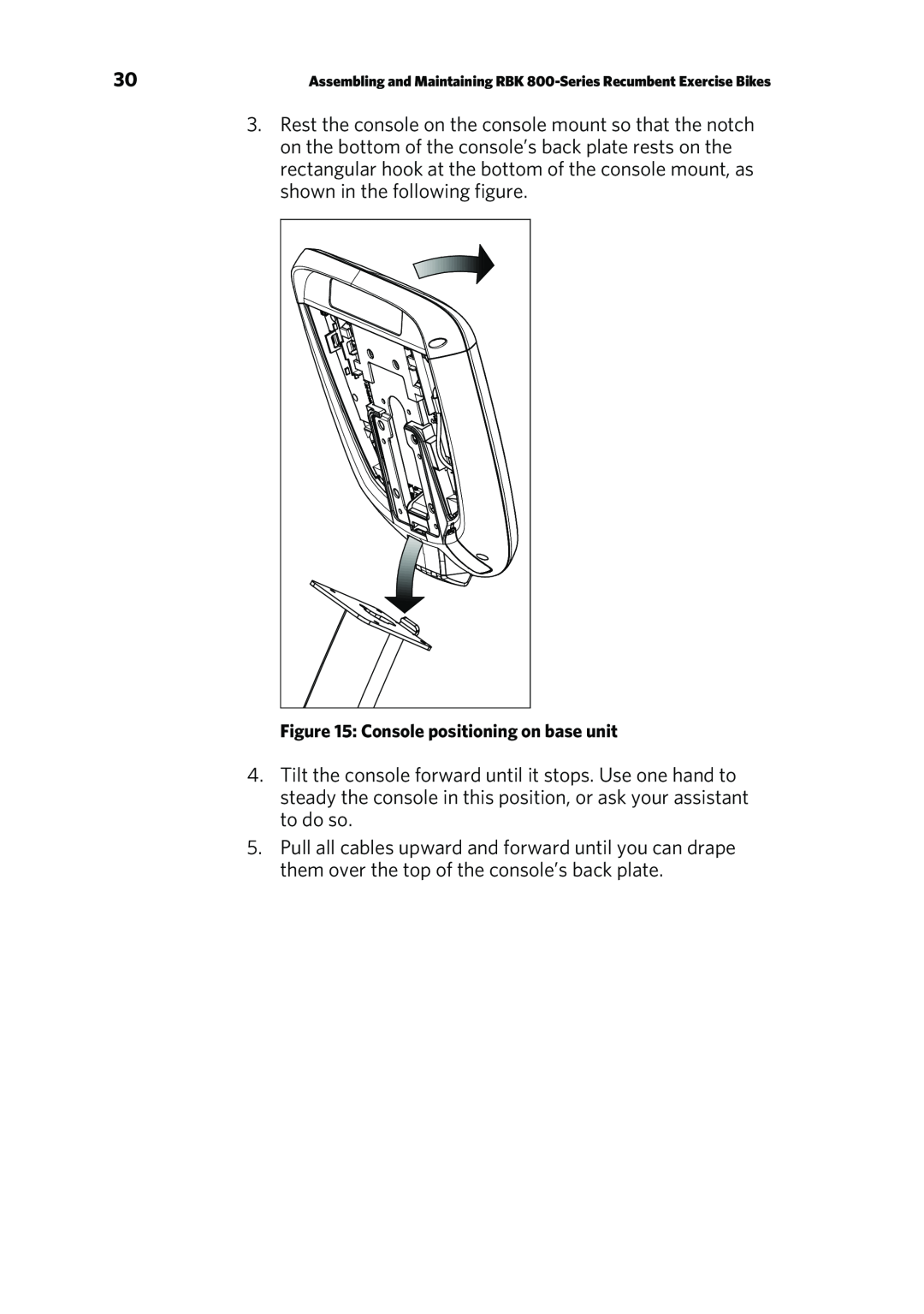 Precor P80 manual Console positioning on base unit 