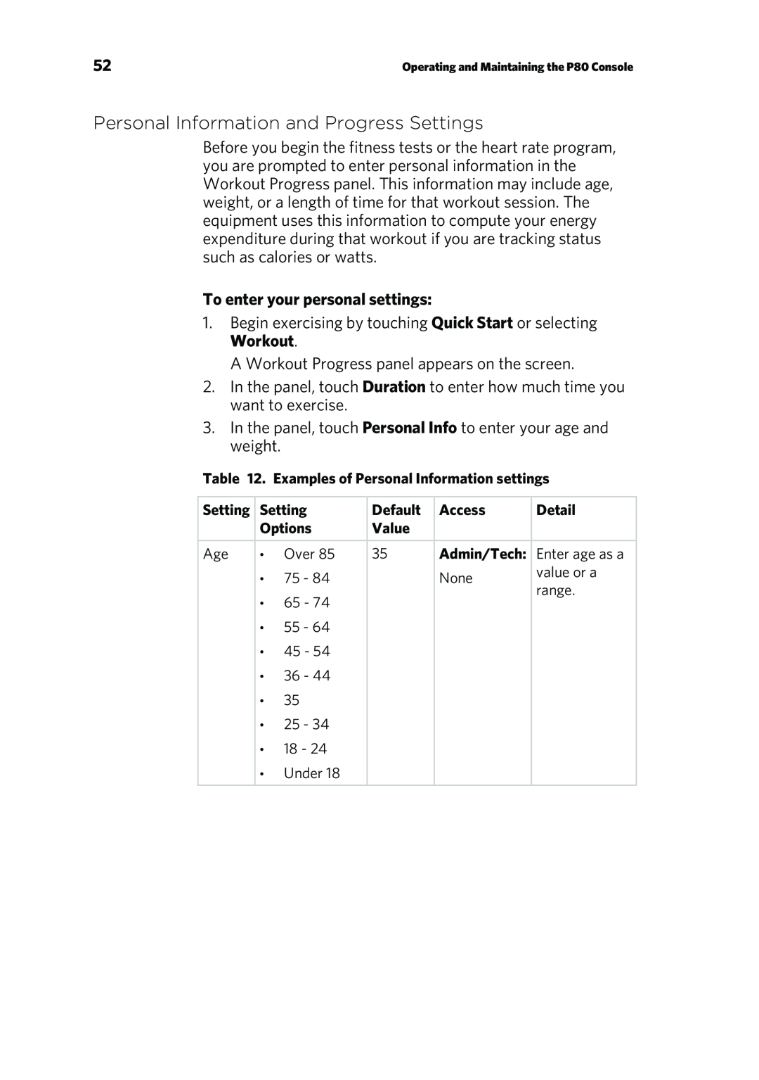 Precor P80 manual Personal Information and Progress Settings, To enter your personal settings 