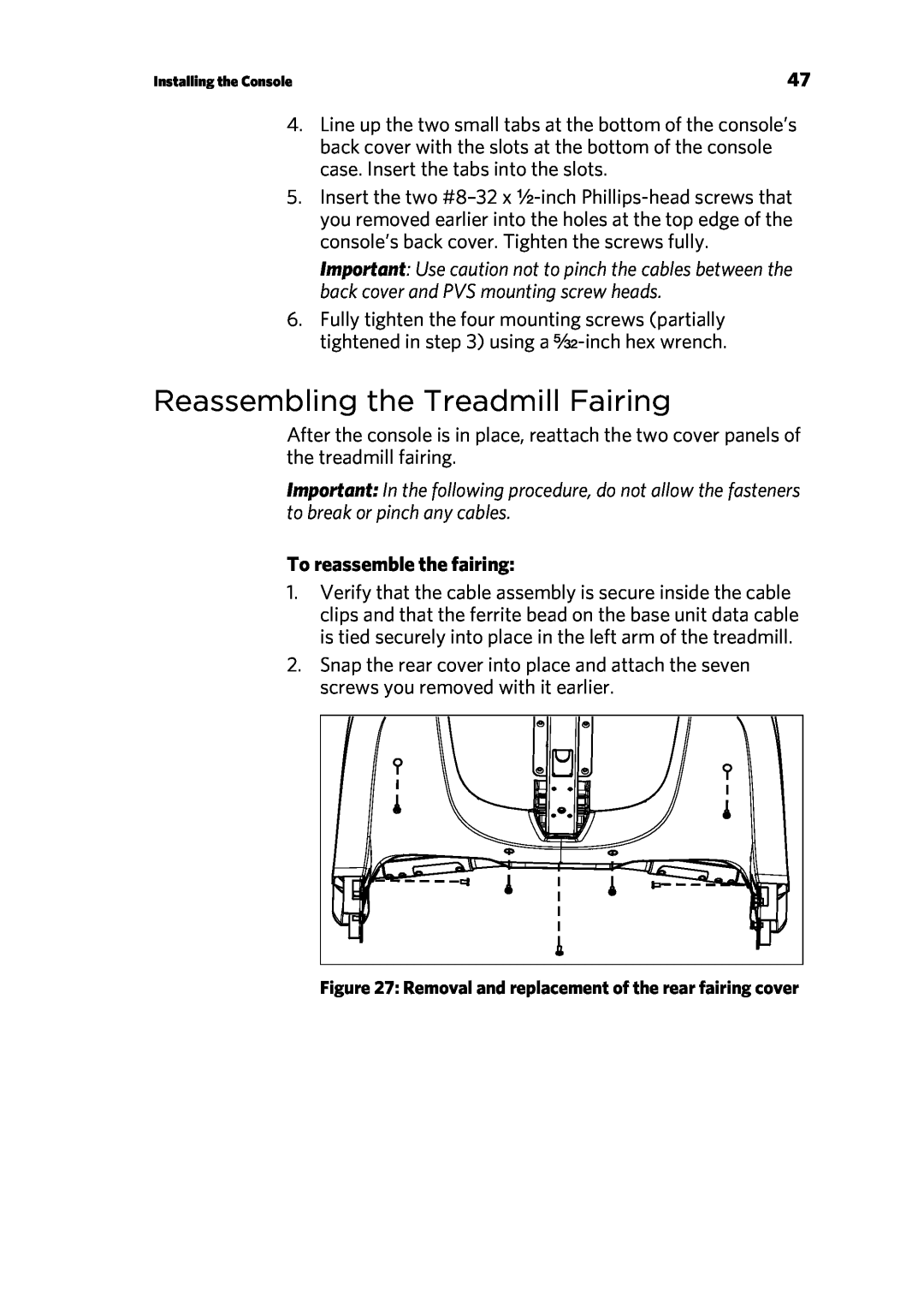 Precor P80 manual Reassembling the Treadmill Fairing, To reassemble the fairing 
