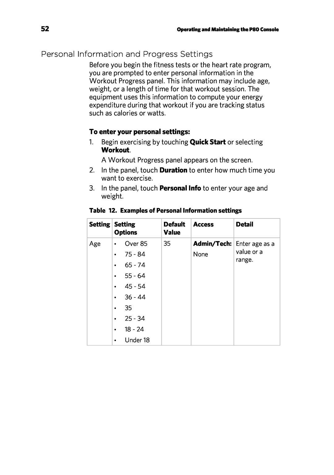 Precor P80 manual Personal Information and Progress Settings, To enter your personal settings 