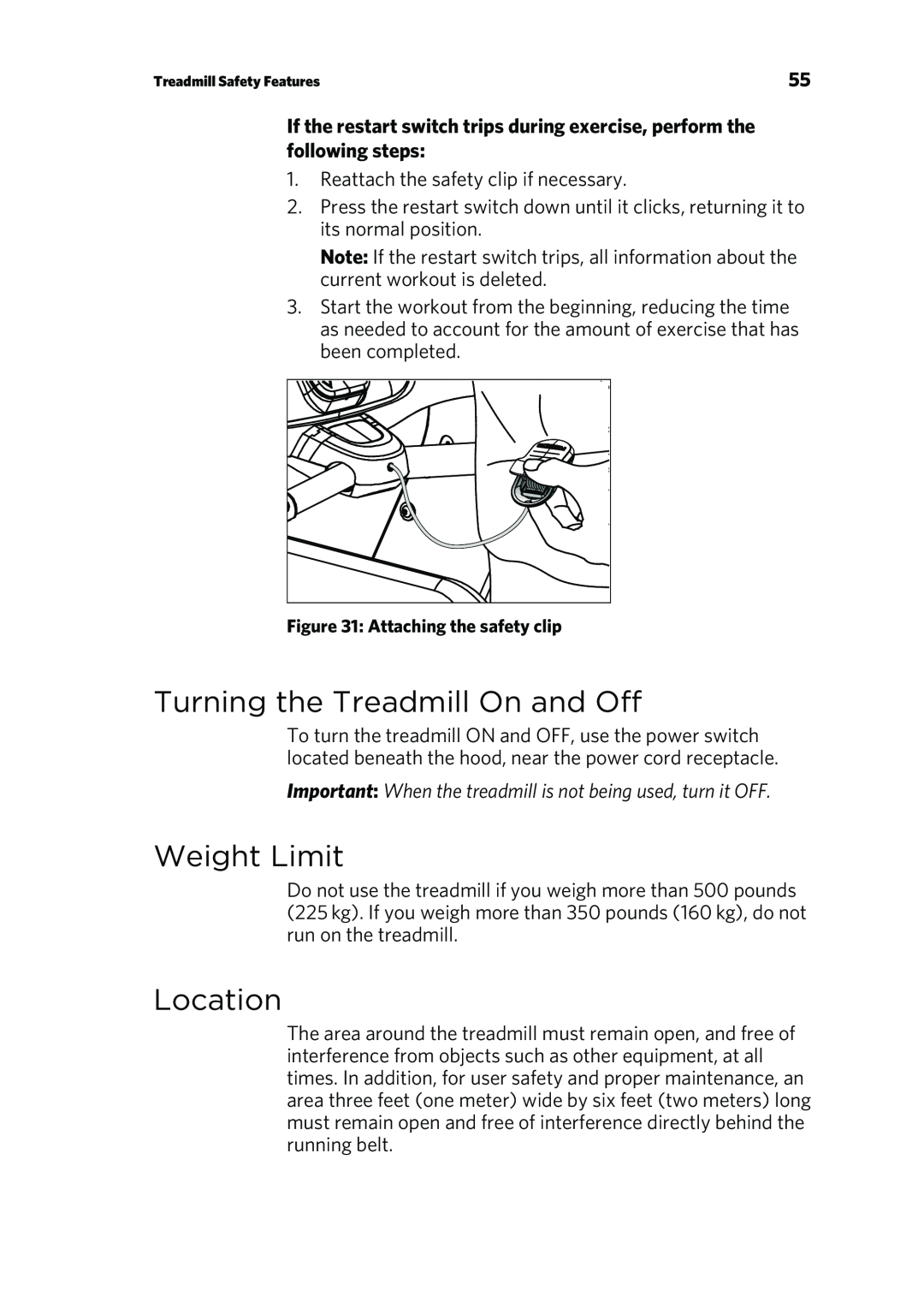 Precor P80 manual Turning the Treadmill On and Off, Weight Limit, Location 