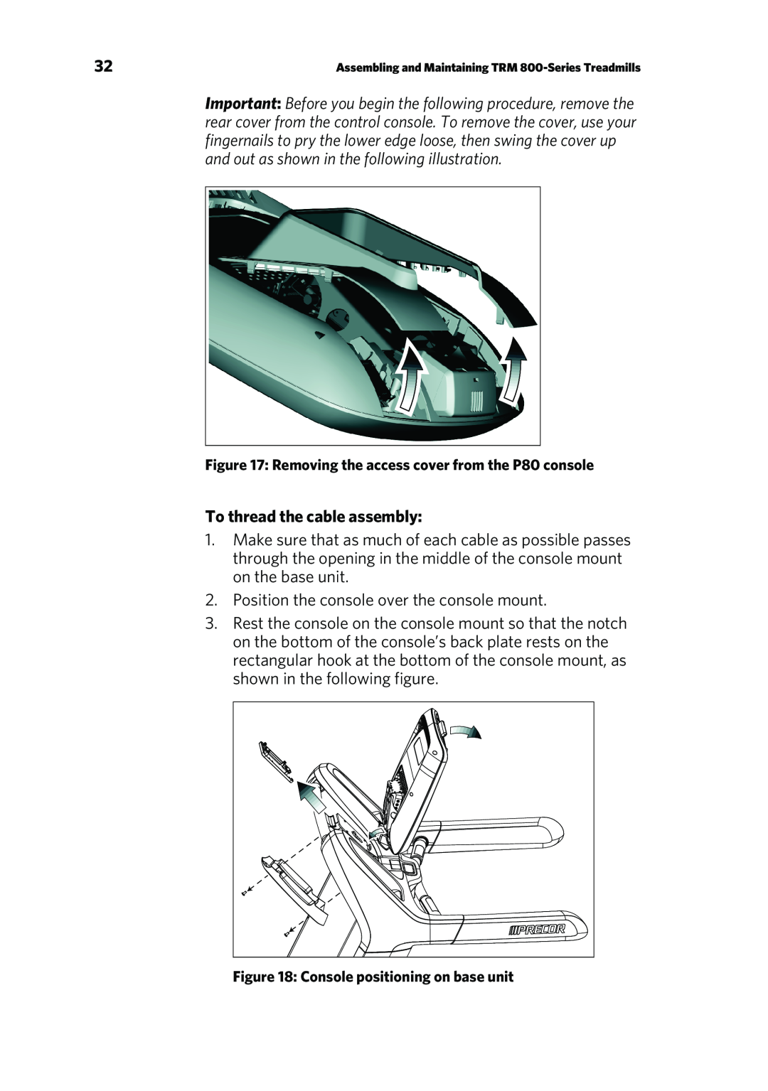 Precor P80 manual To thread the cable assembly 