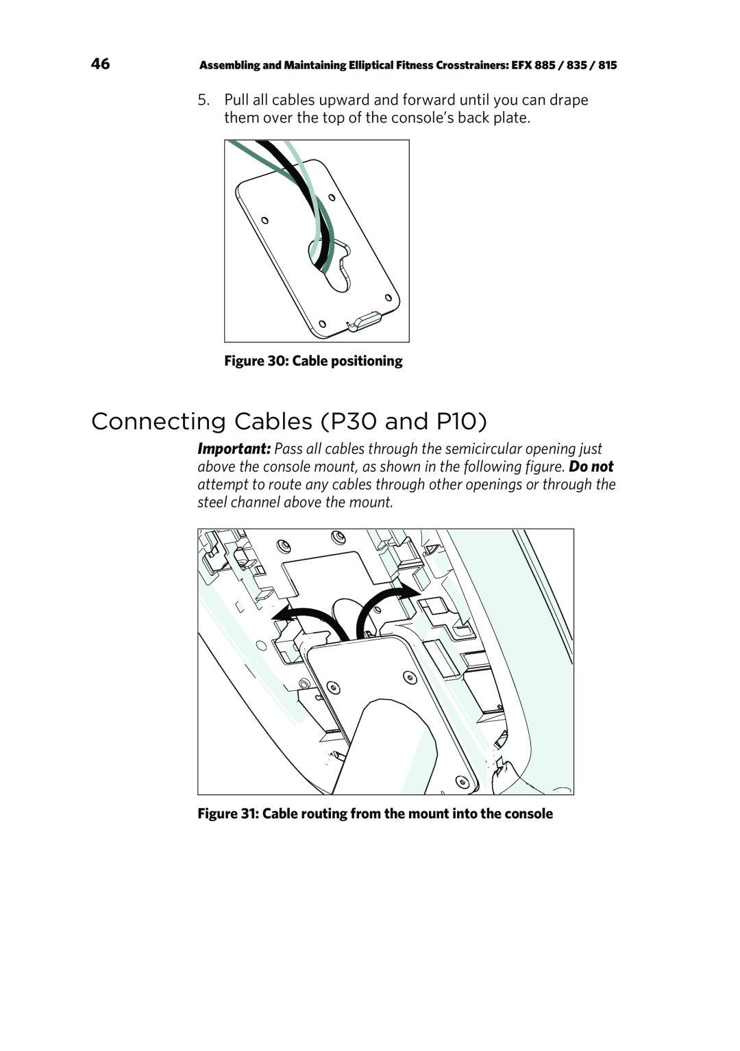Precor P80 manual Connecting Cables P30 and P10, Cable positioning 