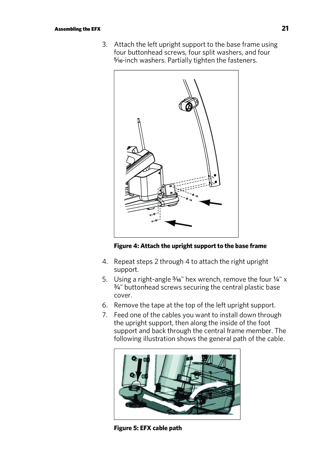 Precor P/N 300753-201 manual Attach the upright support to the base frame 