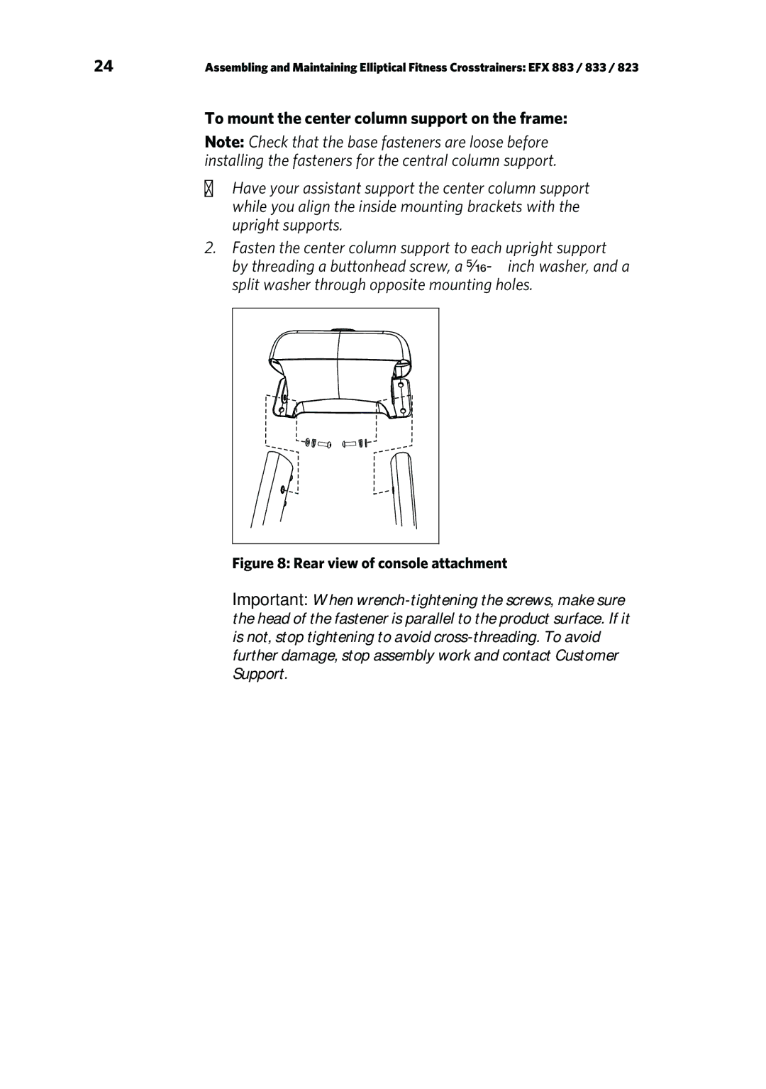 Precor P/N 300753-201 manual To mount the center column support on the frame, Rear view of console attachment 