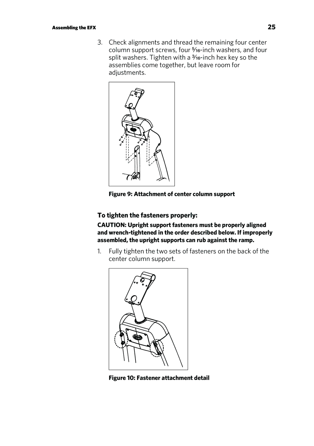 Precor P/N 300753-201 manual To tighten the fasteners properly, Attachment of center column support 