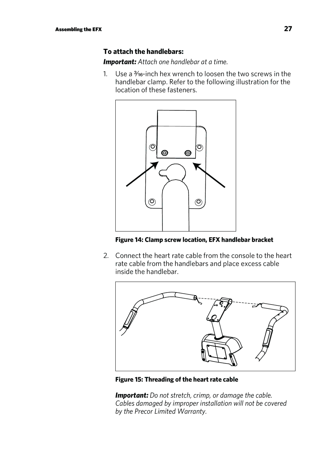 Precor P/N 300753-201 manual To attach the handlebars, Important Attach one handlebar at a time 