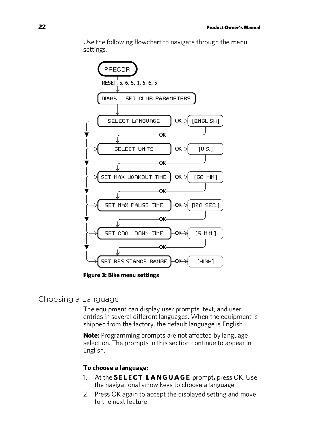 Precor RBK 615 . UBK 615 owner manual Choosing a Language, To choose a language 