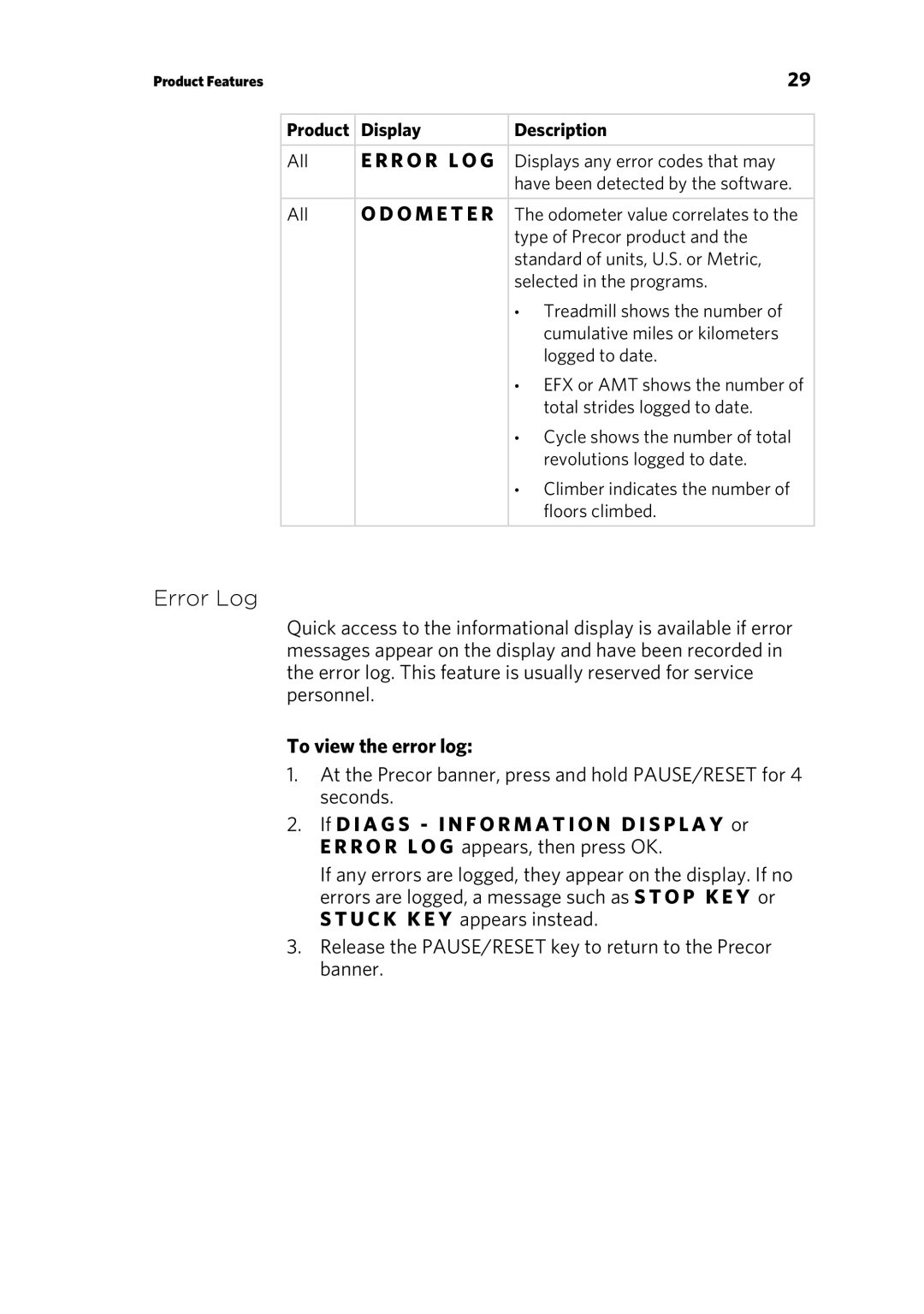 Precor RBK 615 . UBK 615 owner manual Error Log, To view the error log 