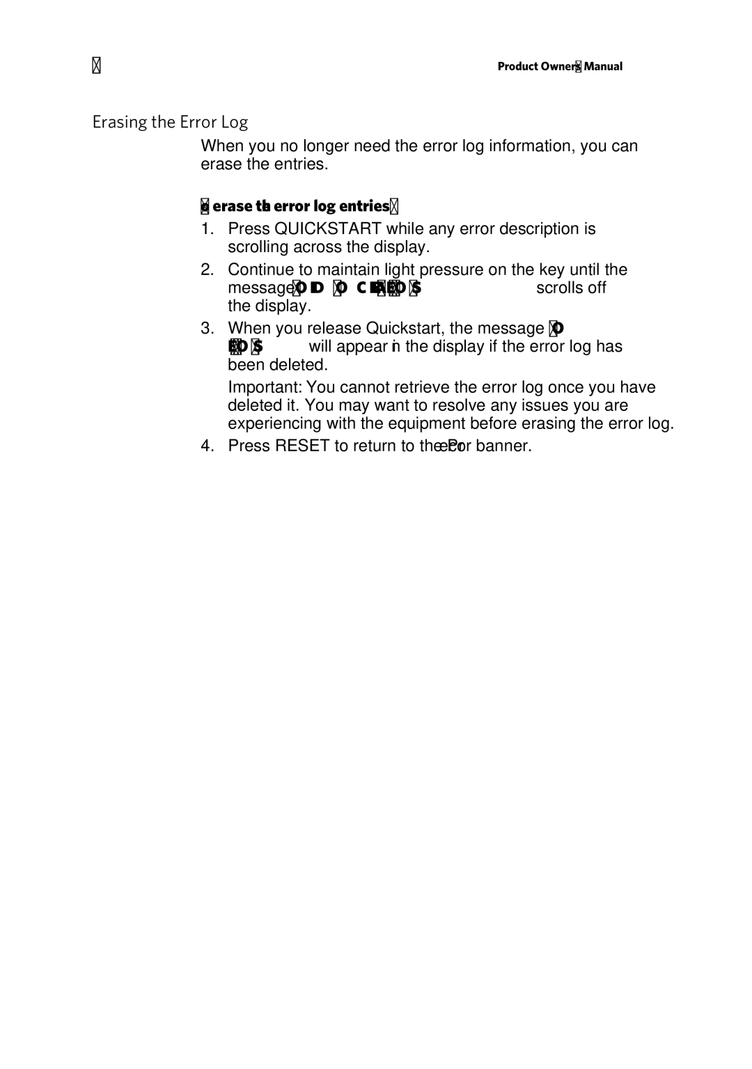 Precor RBK 615 . UBK 615 owner manual Erasing the Error Log, To erase the error log entries 