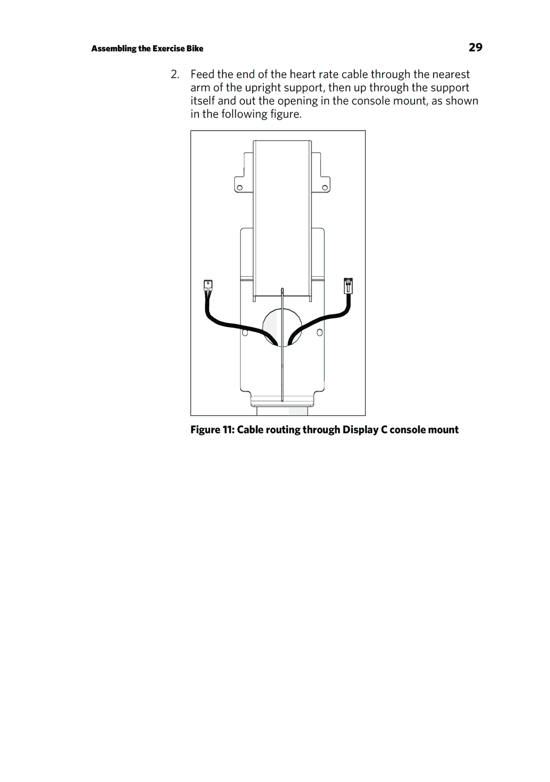 Precor RBK 615 . UBK 615 owner manual Cable routing through Display C console mount 