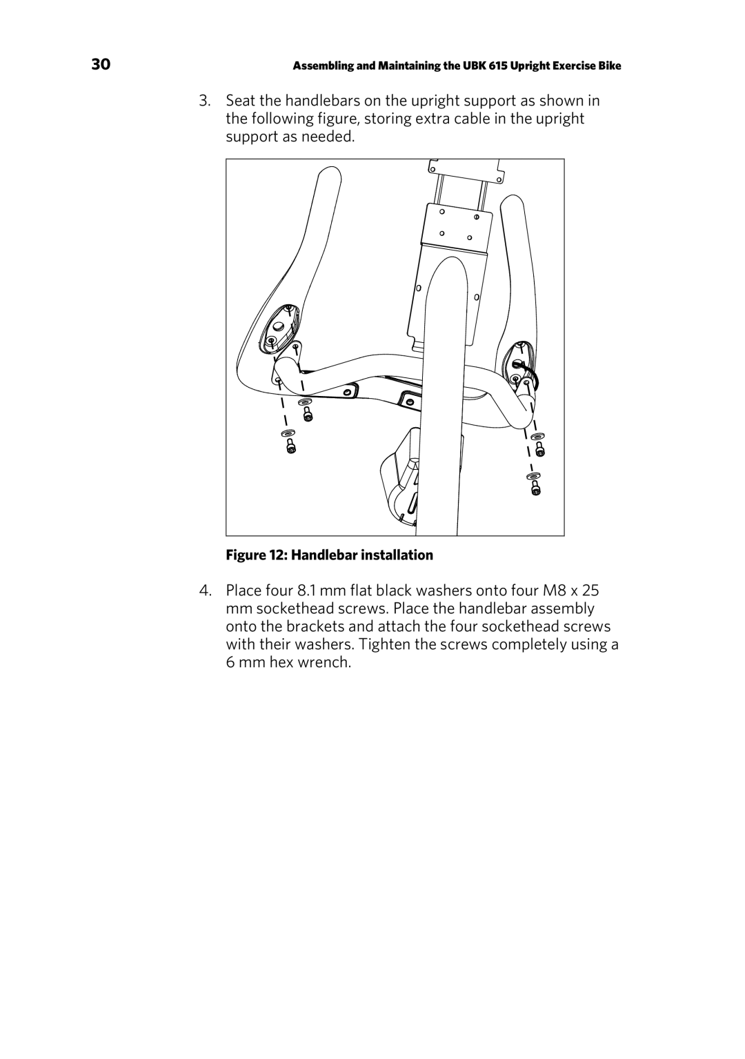 Precor RBK 615 . UBK 615 owner manual Handlebar installation 