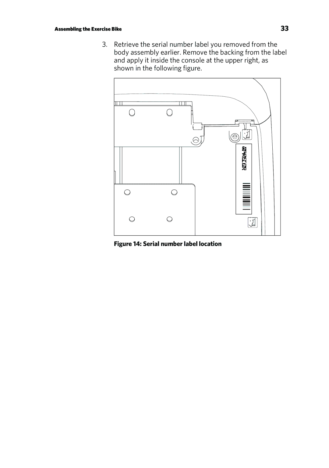 Precor RBK 615 . UBK 615 owner manual Serial number label location 