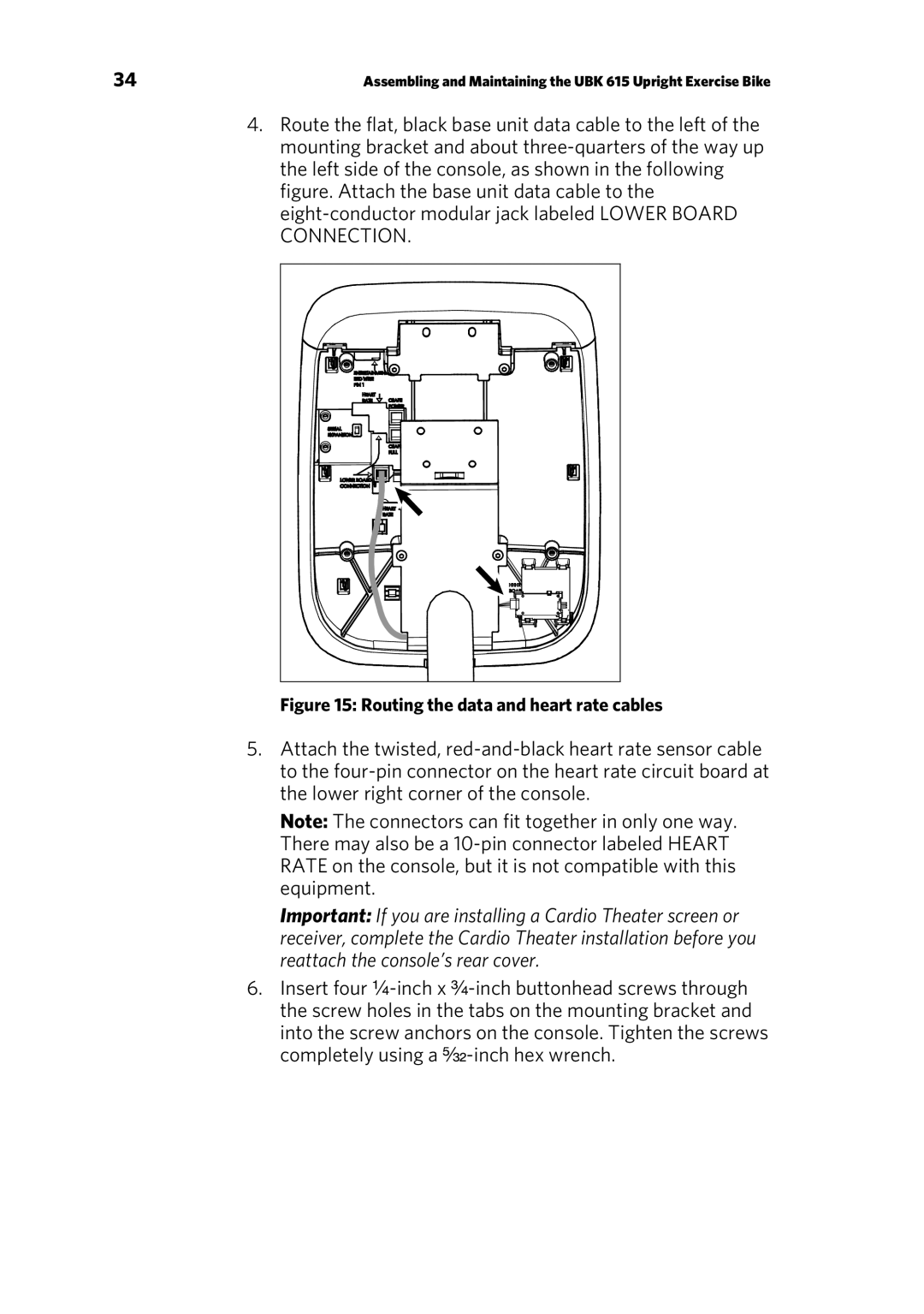 Precor RBK 615 . UBK 615 owner manual Routing the data and heart rate cables 