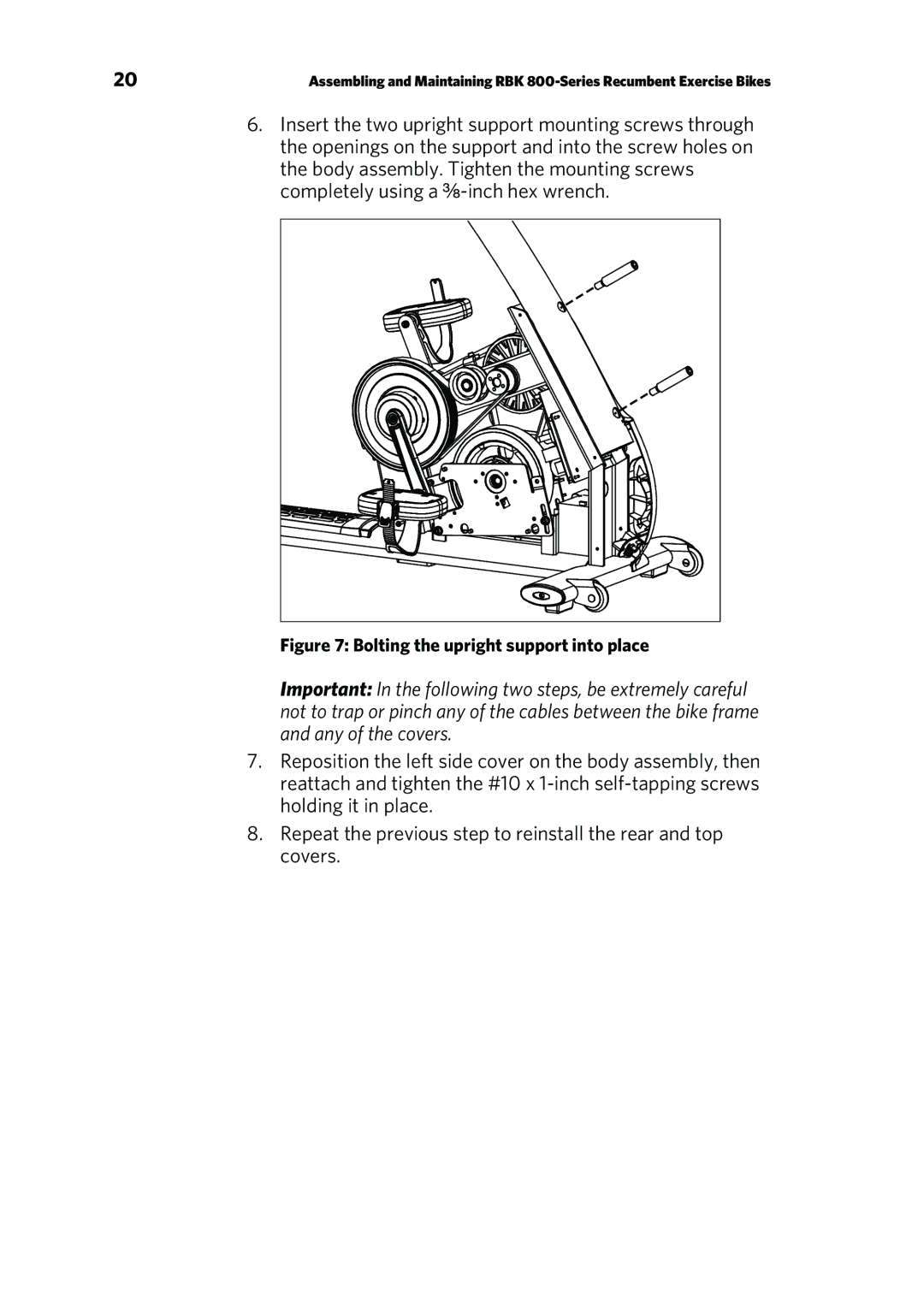 Precor RBK 800 warranty Bolting the upright support into place 