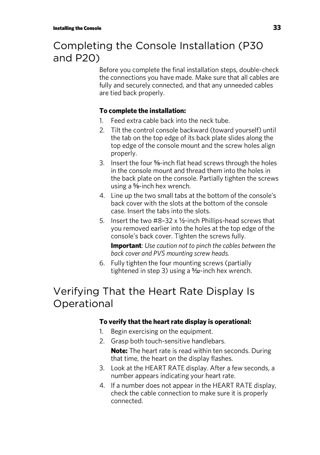 Precor RBK 800 Completing the Console Installation P30 and P20, Verifying That the Heart Rate Display Is Operational 