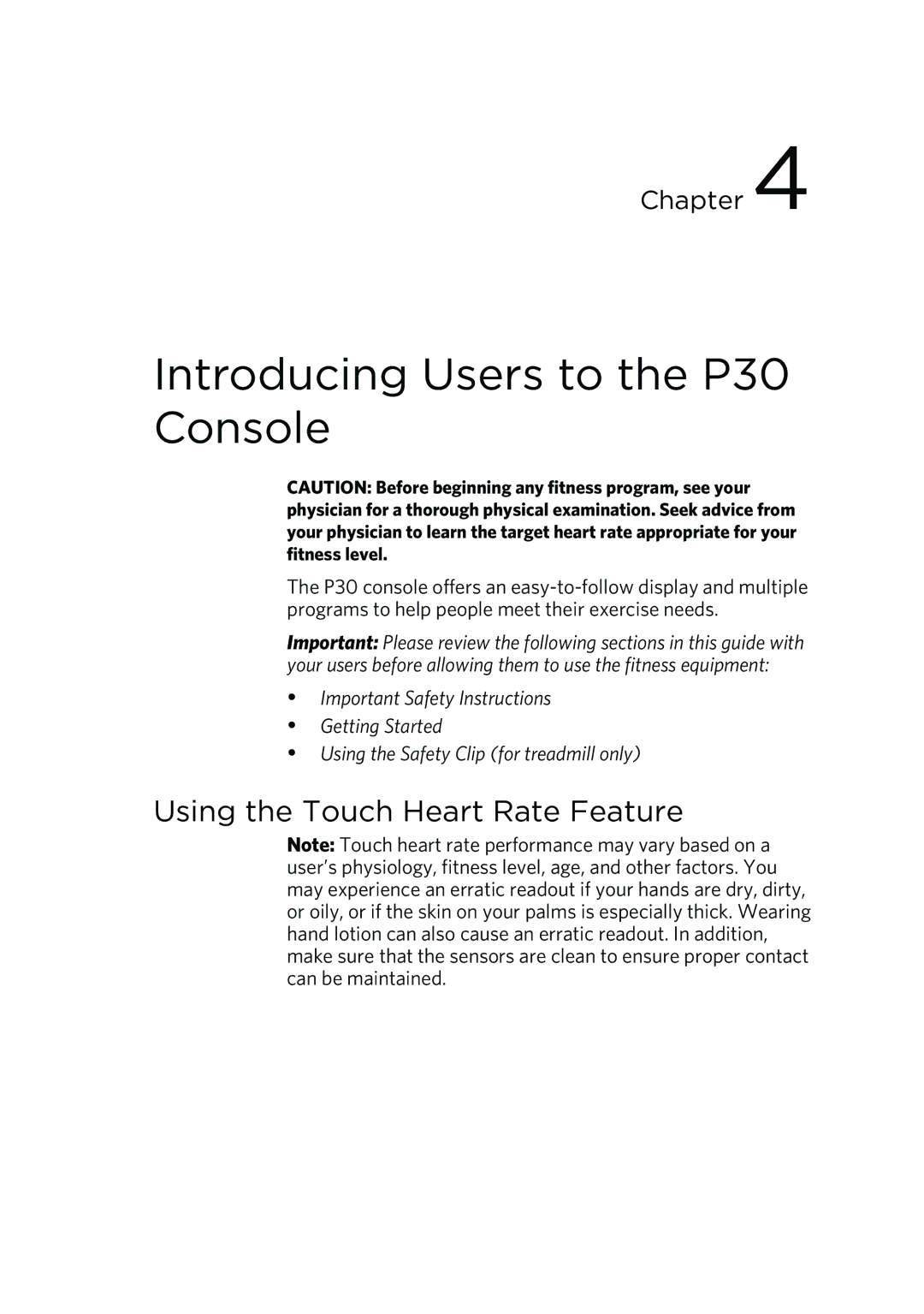 Precor RBK 800 warranty Introducing Users to the P30 Console, Using the Touch Heart Rate Feature 