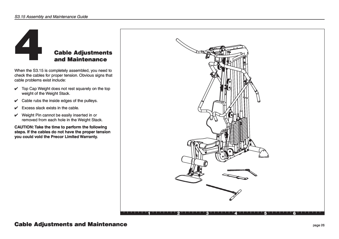 Precor manual Cable Adjustments and Maintenance, Cableand MaintenanceAdjustments, S3.15 Assembly and Maintenance Guide 