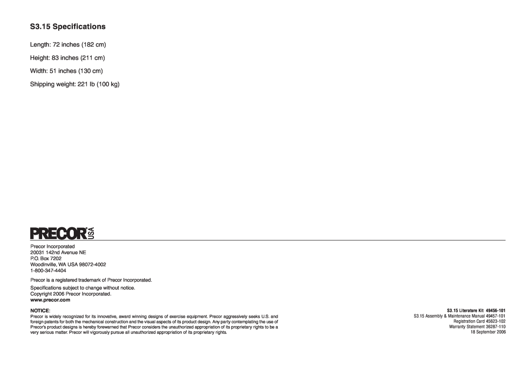 Precor manual S3.15 Specifications, Precor Incorporated 20031 142nd Avenue NE P.O. Box, Woodinville, WA USA 