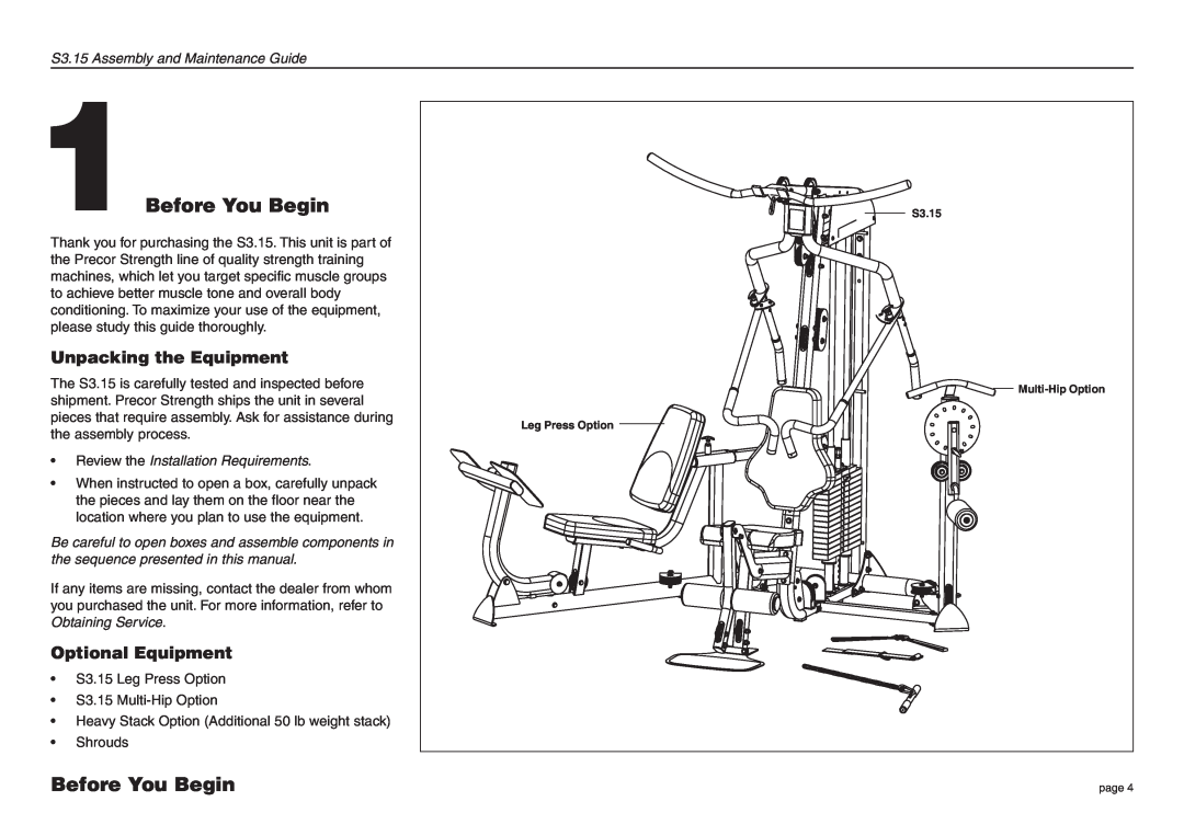 Precor S3.15 manual 1Before You Begin, Unpacking the Equipment, Optional Equipment, Review the Installation Requirements 