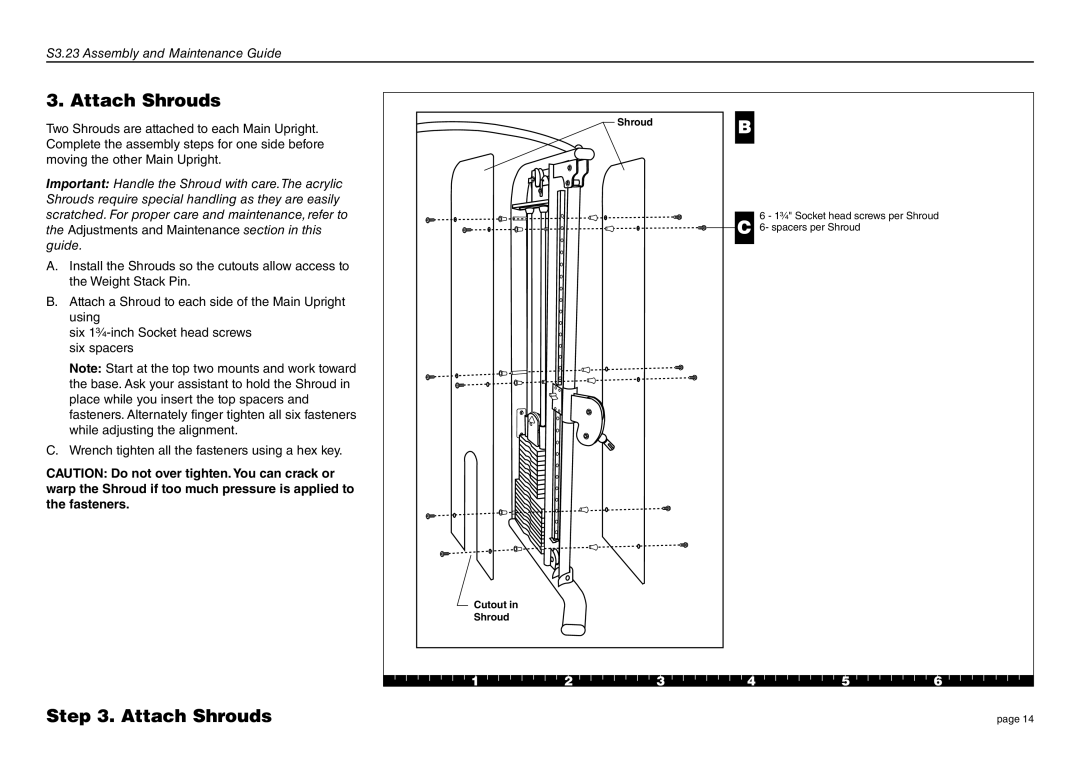 Precor S3.23 manual Attach Shrouds 