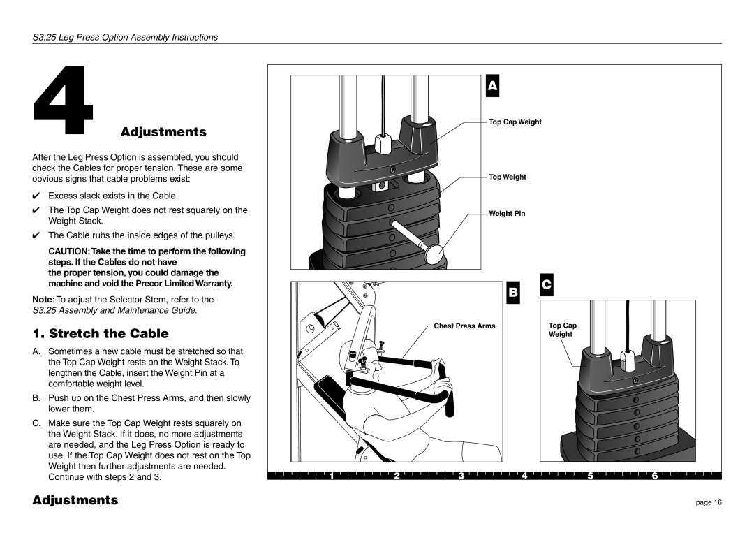 Precor S3.25 manual Adjustments, Stretch the Cable 