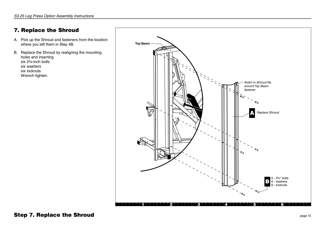 Precor S3.25 manual Replace the Shroud 