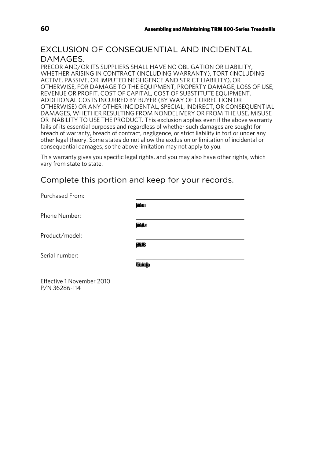 Precor TRM 800 warranty Exclusion of Consequential and Incidental Damages, Complete this portion and keep for your records 