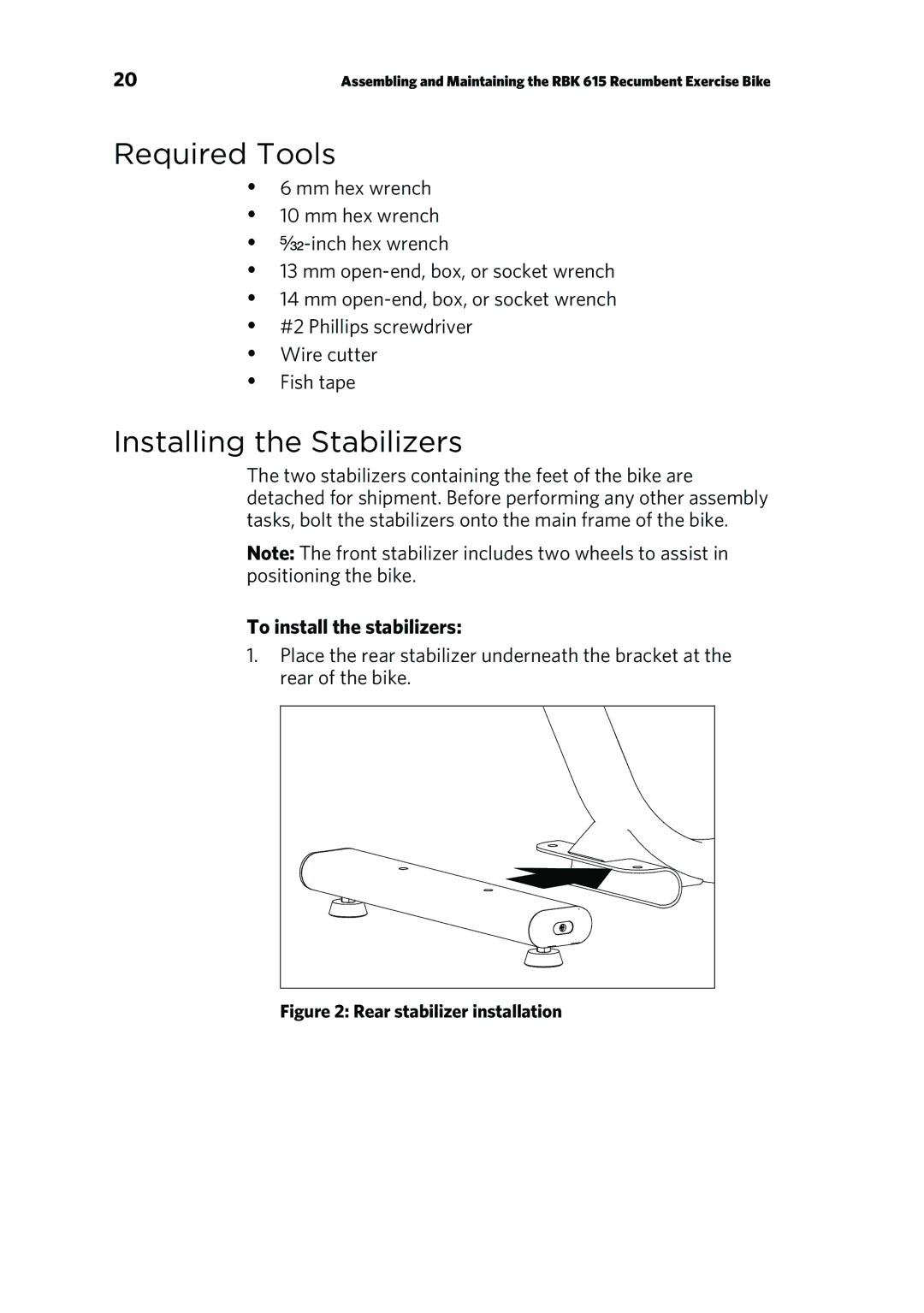 Precor UBK 615, RBK 615 owner manual Required Tools, Installing the Stabilizers, To install the stabilizers 