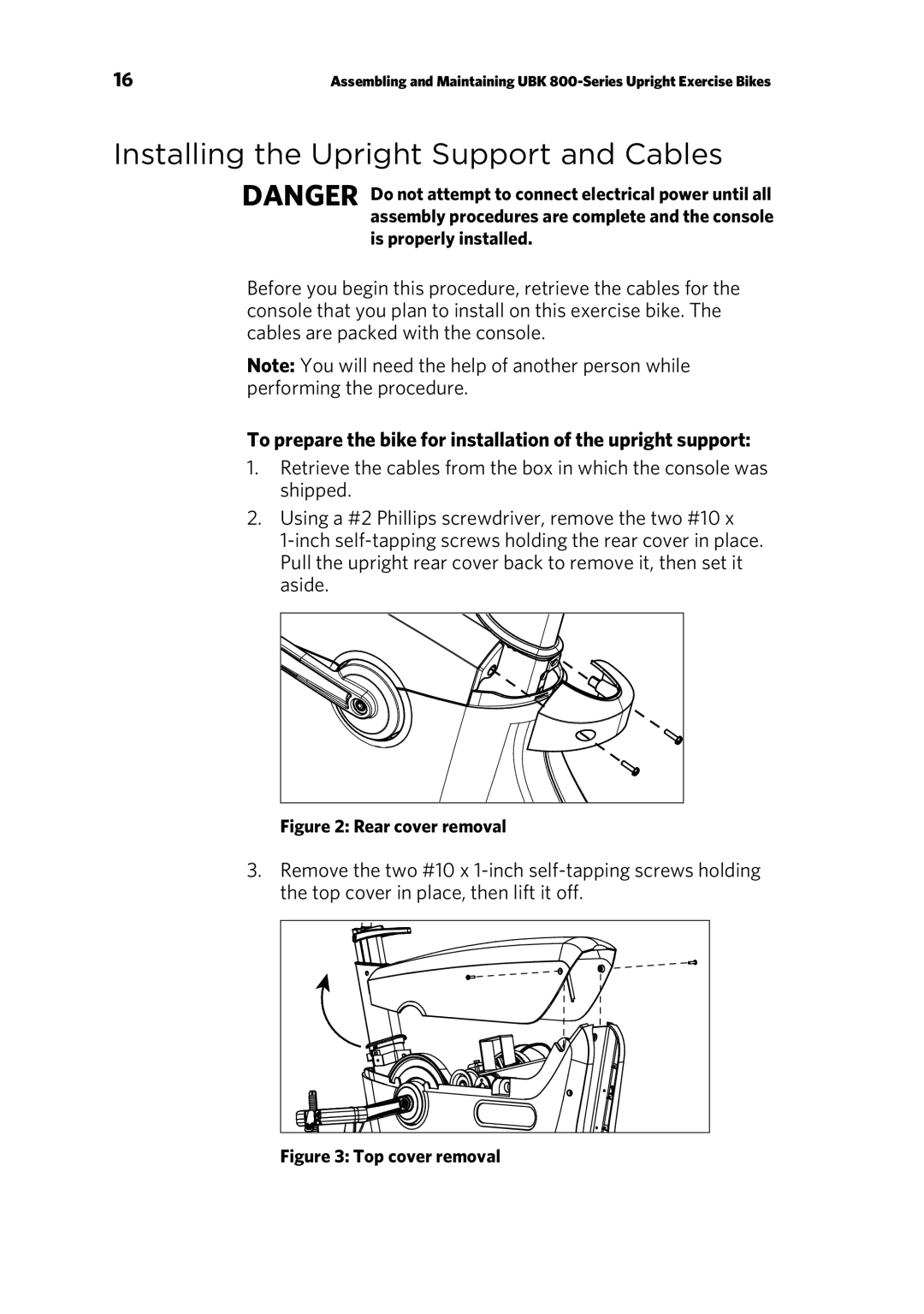 Precor UBK 800-SERIES warranty Installing the Upright Support and Cables, Is properly installed 